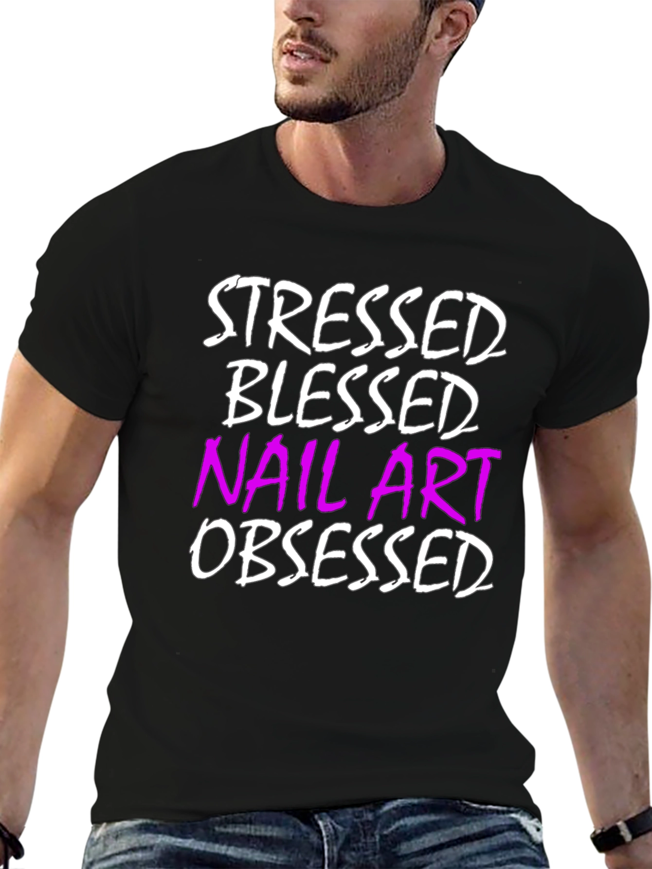 Stressed Blessed Nail Art Obsessed T-Shirt