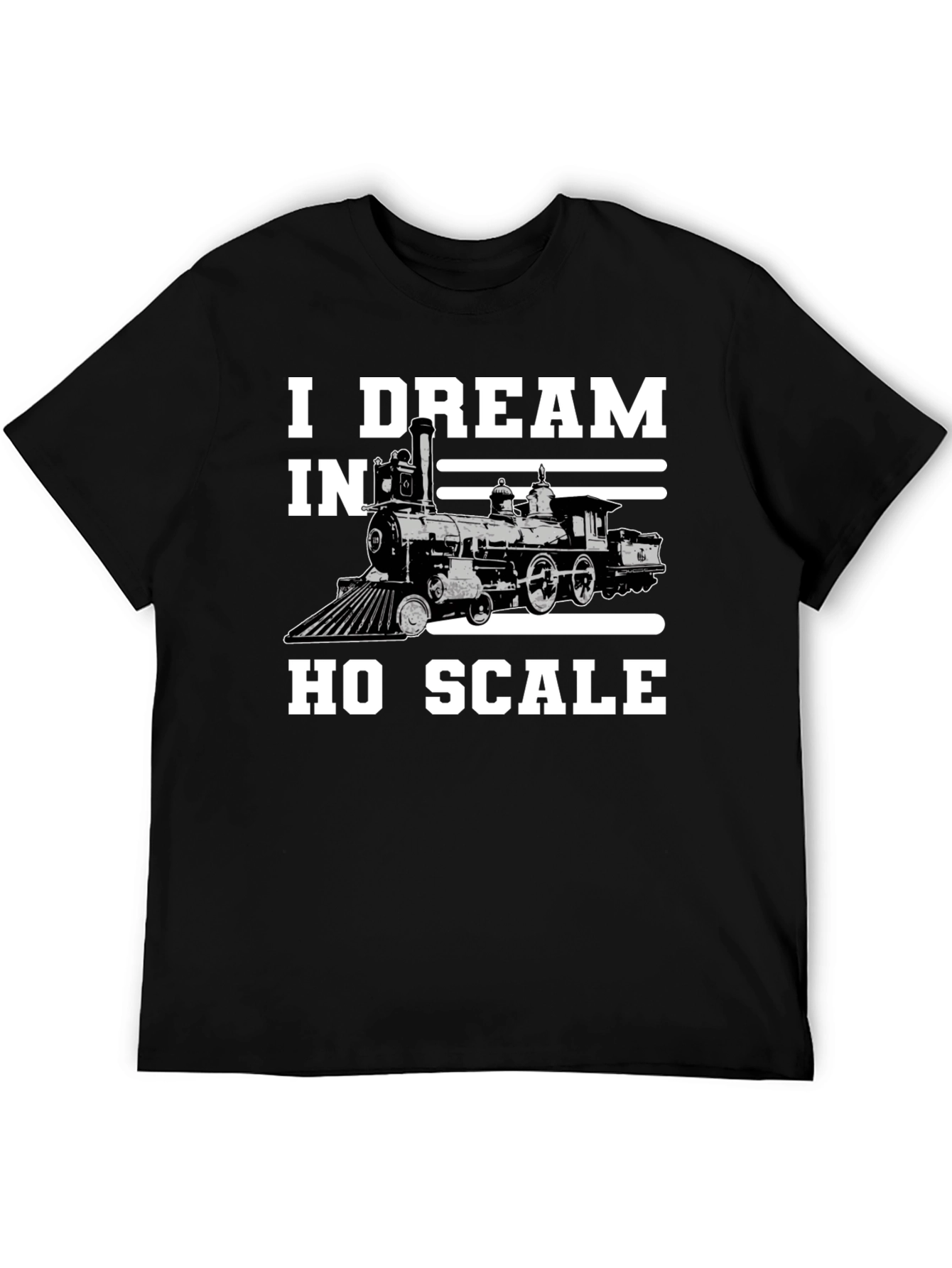 I Dream In HO Scale Train T-Shirt