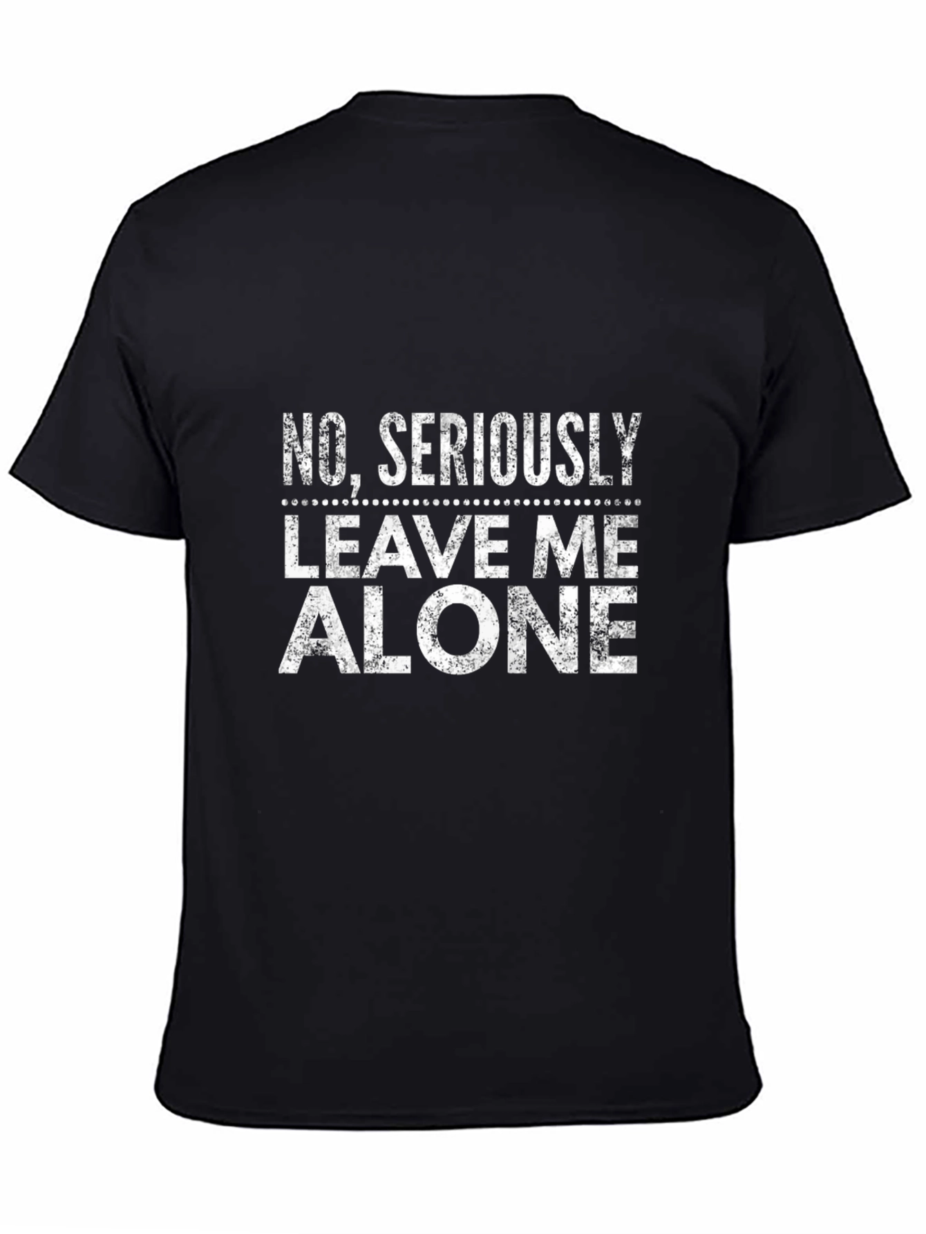 Humorous Leave Me Alone Black T-Shirt