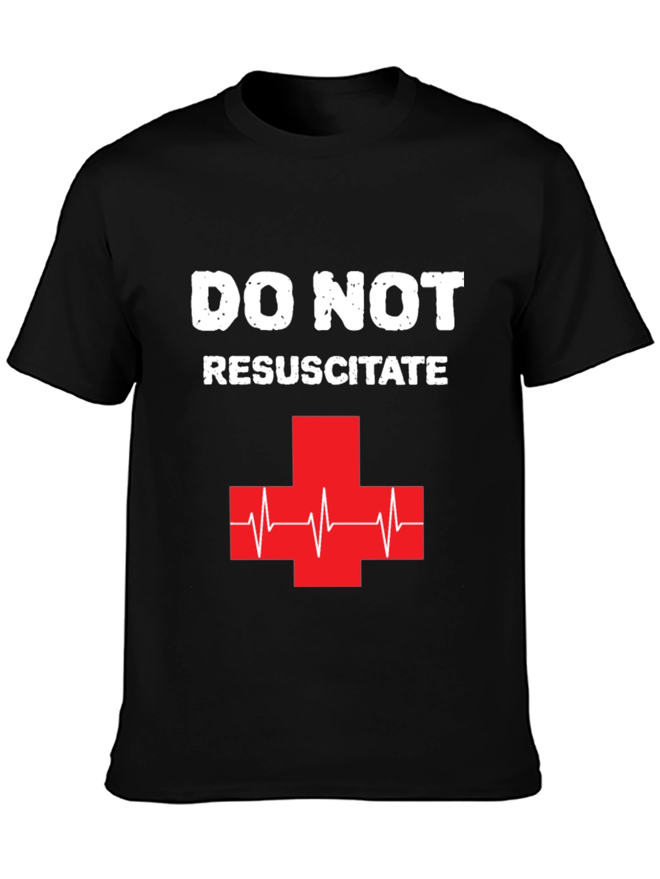 Do Not Resuscitate Graphic T-Shirt - Black Cotton Tee