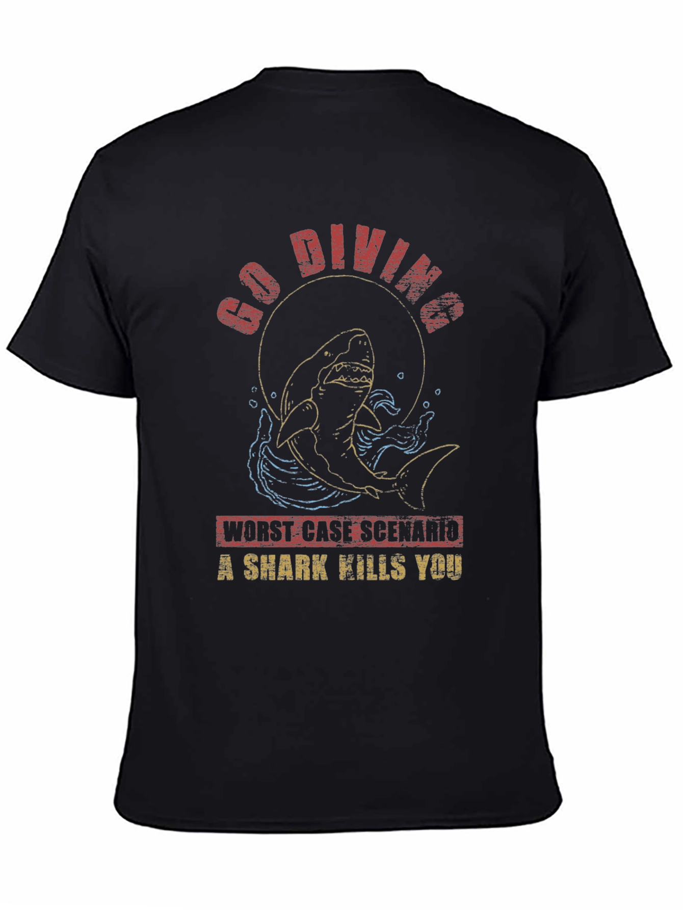 Go Diving Shark T-Shirt - Worst Case Scenario