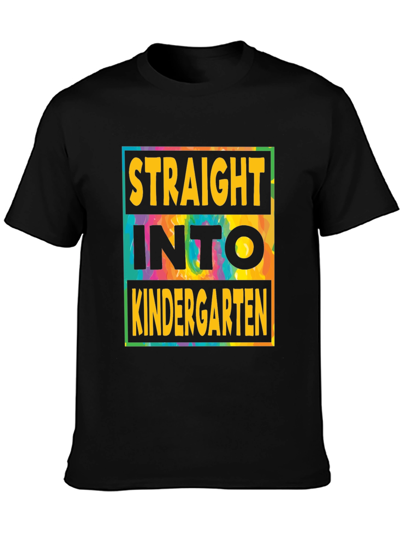 Straight Into Kindergarten Tee - Tie Dye Edition
