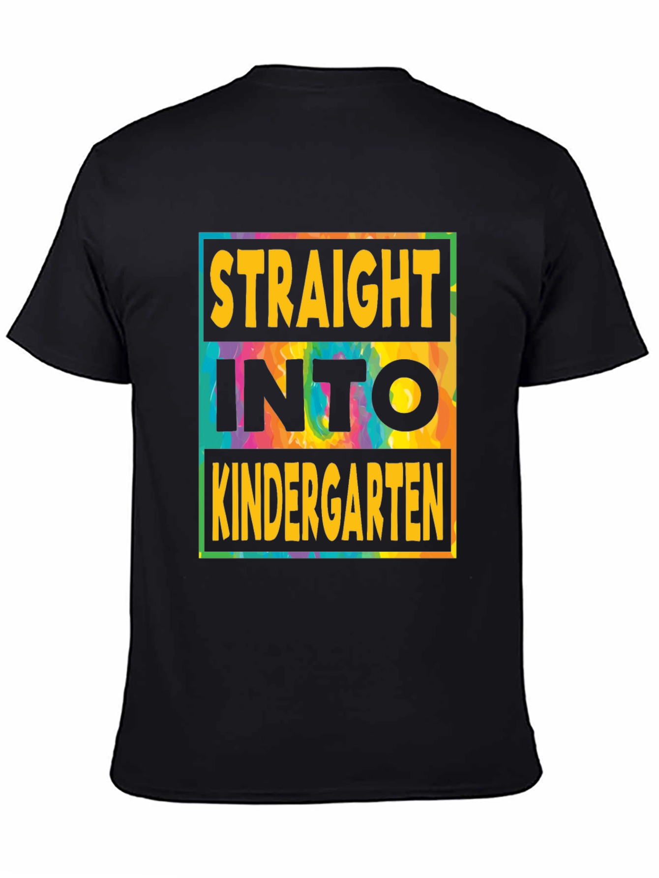 Straight Into Kindergarten Tee - Tie Dye Edition