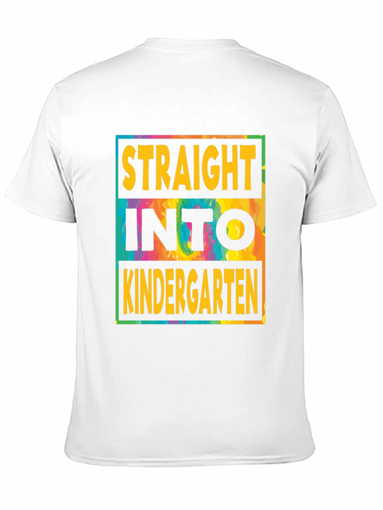 Straight Into Kindergarten Tee - Tie Dye Edition