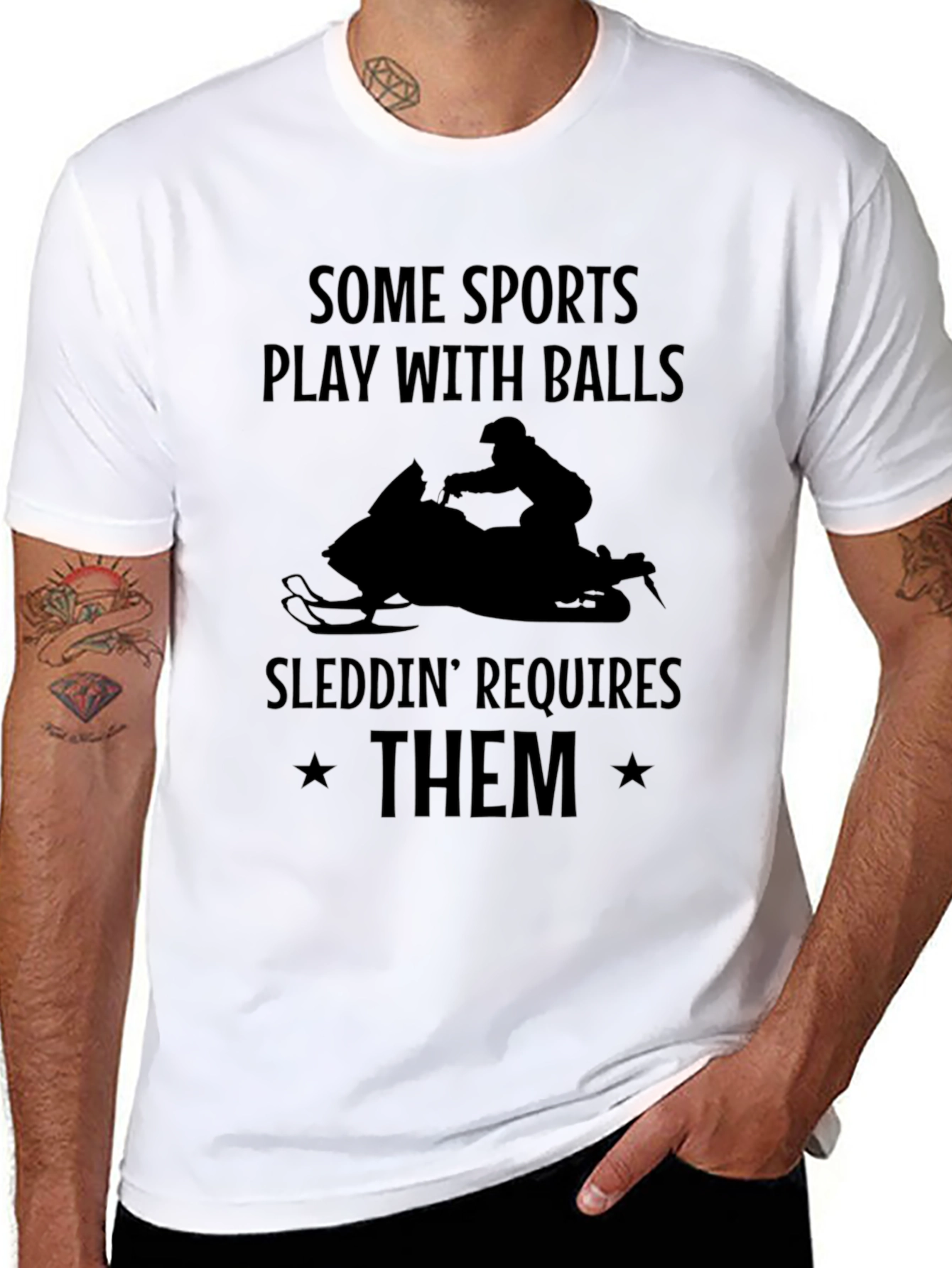 Sleddin Requires Them T-Shirt