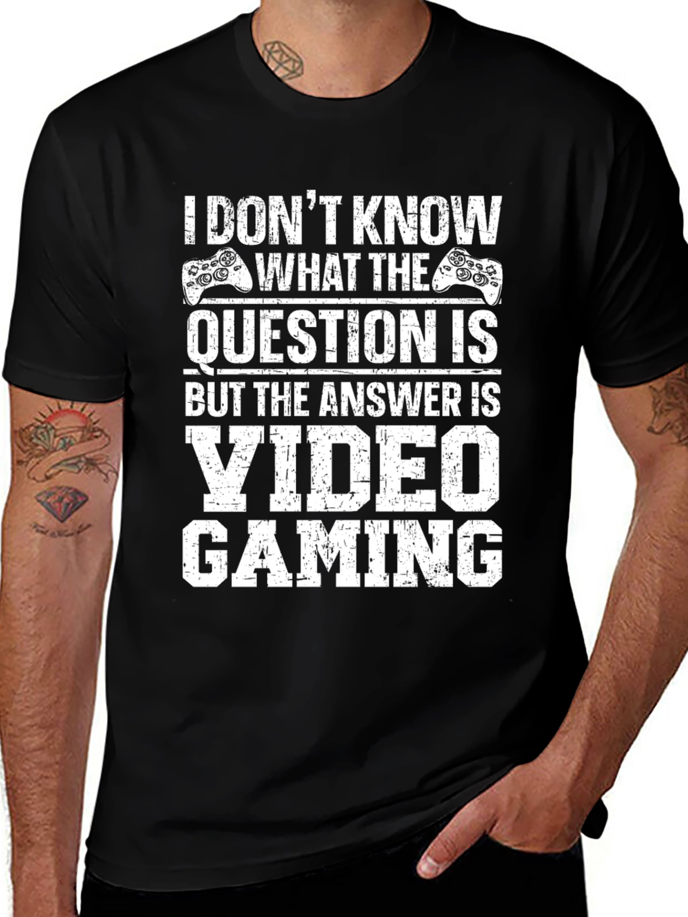 Video Gaming T-Shirt: I Dont Know the Question