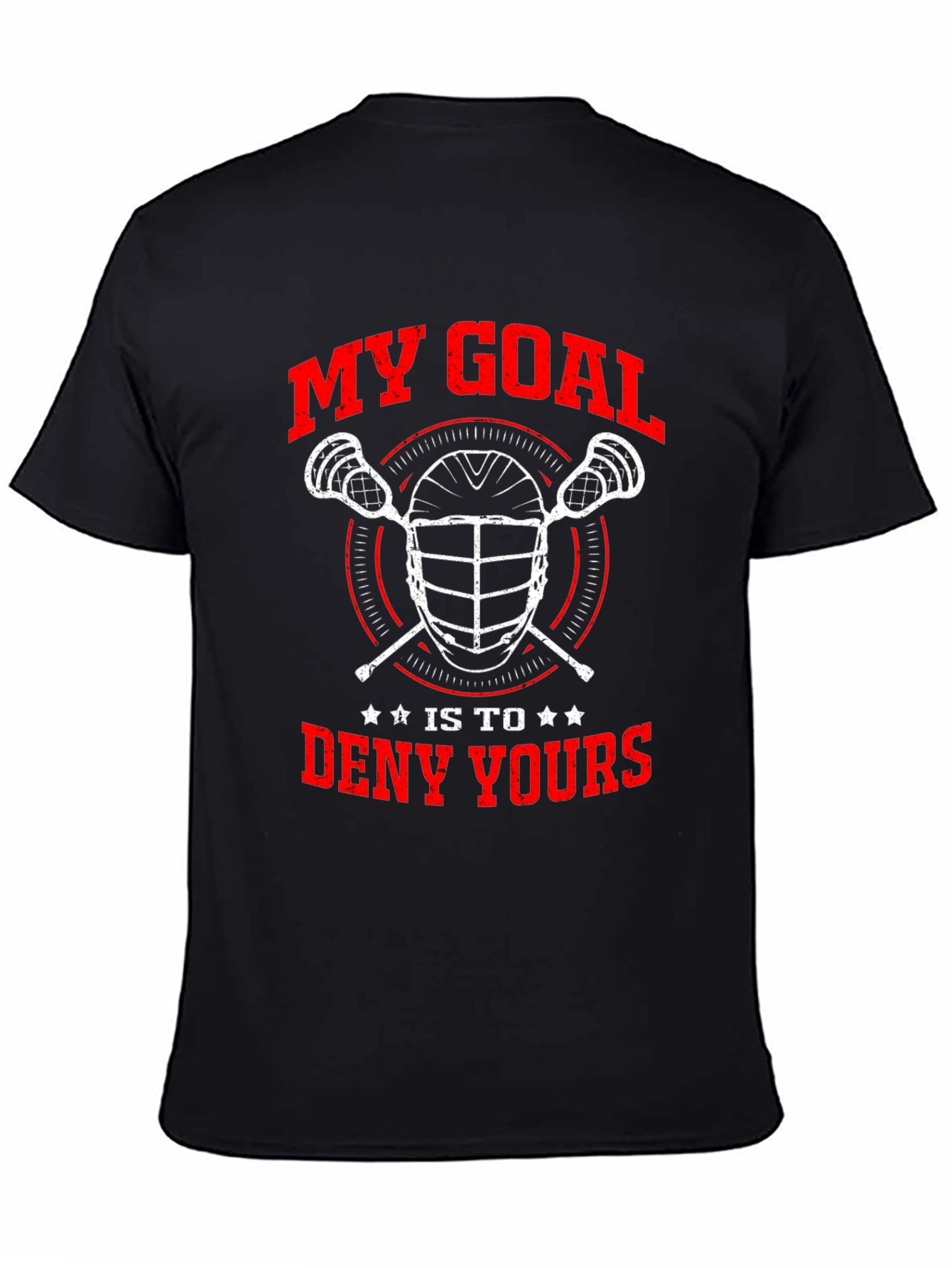 Lacrosse Goalie T-Shirt - Deny Yours
