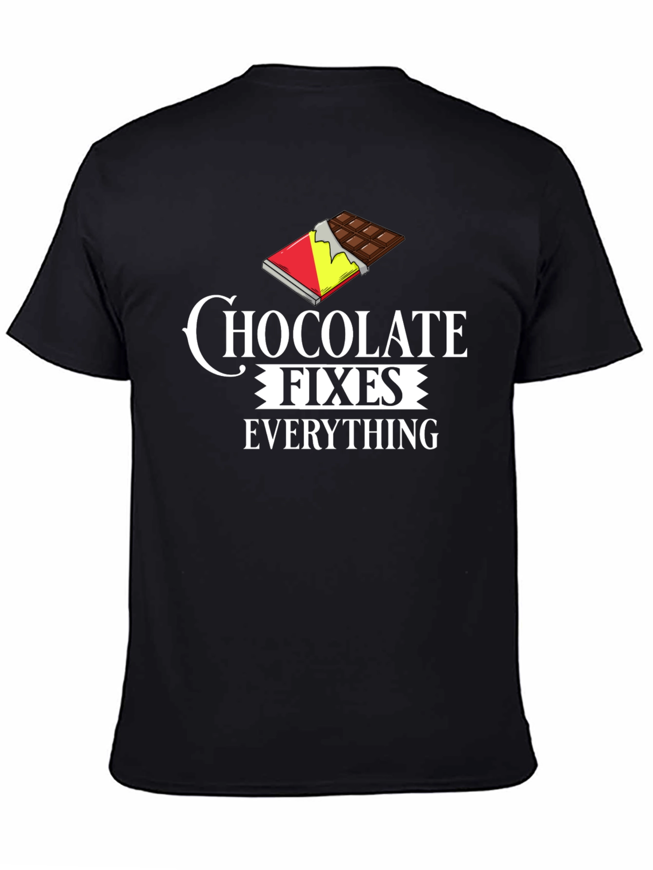 Chocolate Fixes Everything T-Shirt