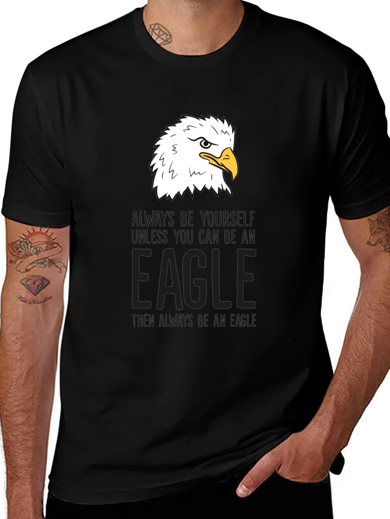 Eagle Graphic Tee - Be Yourself Be An Eagle