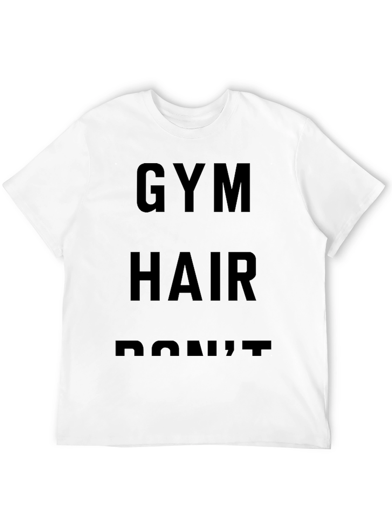 Gym Hair Dont Care Black T-Shirt