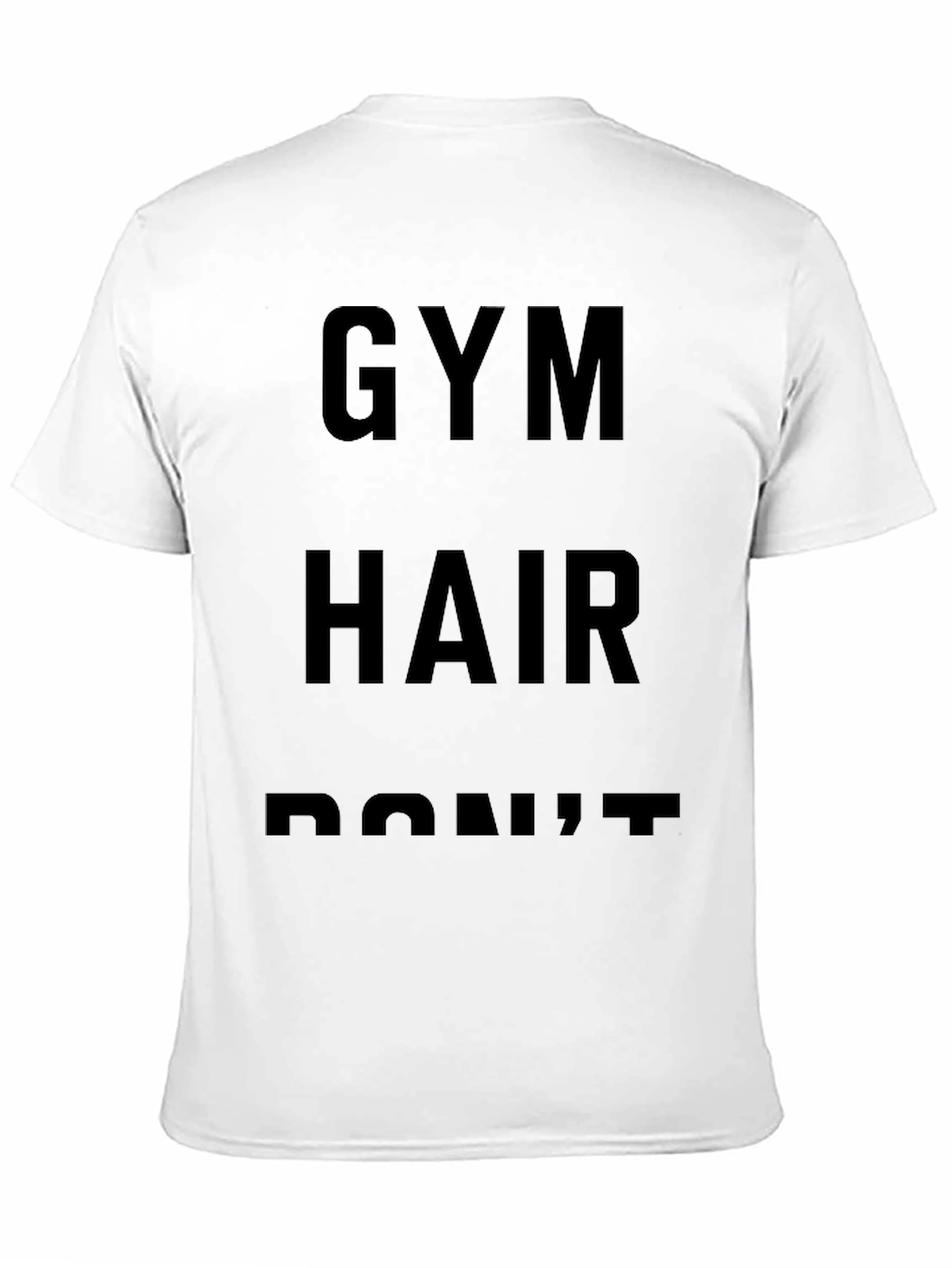 Gym Hair Dont Care Black T-Shirt