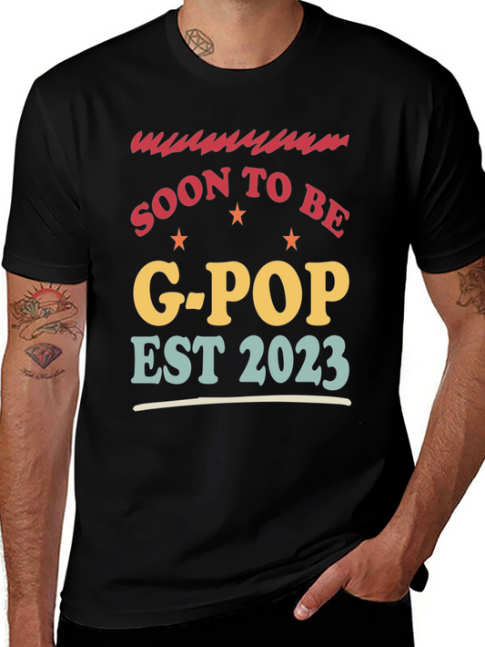 Soon to Be G-Pop Est 2023 T-Shirt