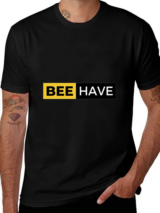 Bee Have T-Shirt - Trendy Graphic Tee
