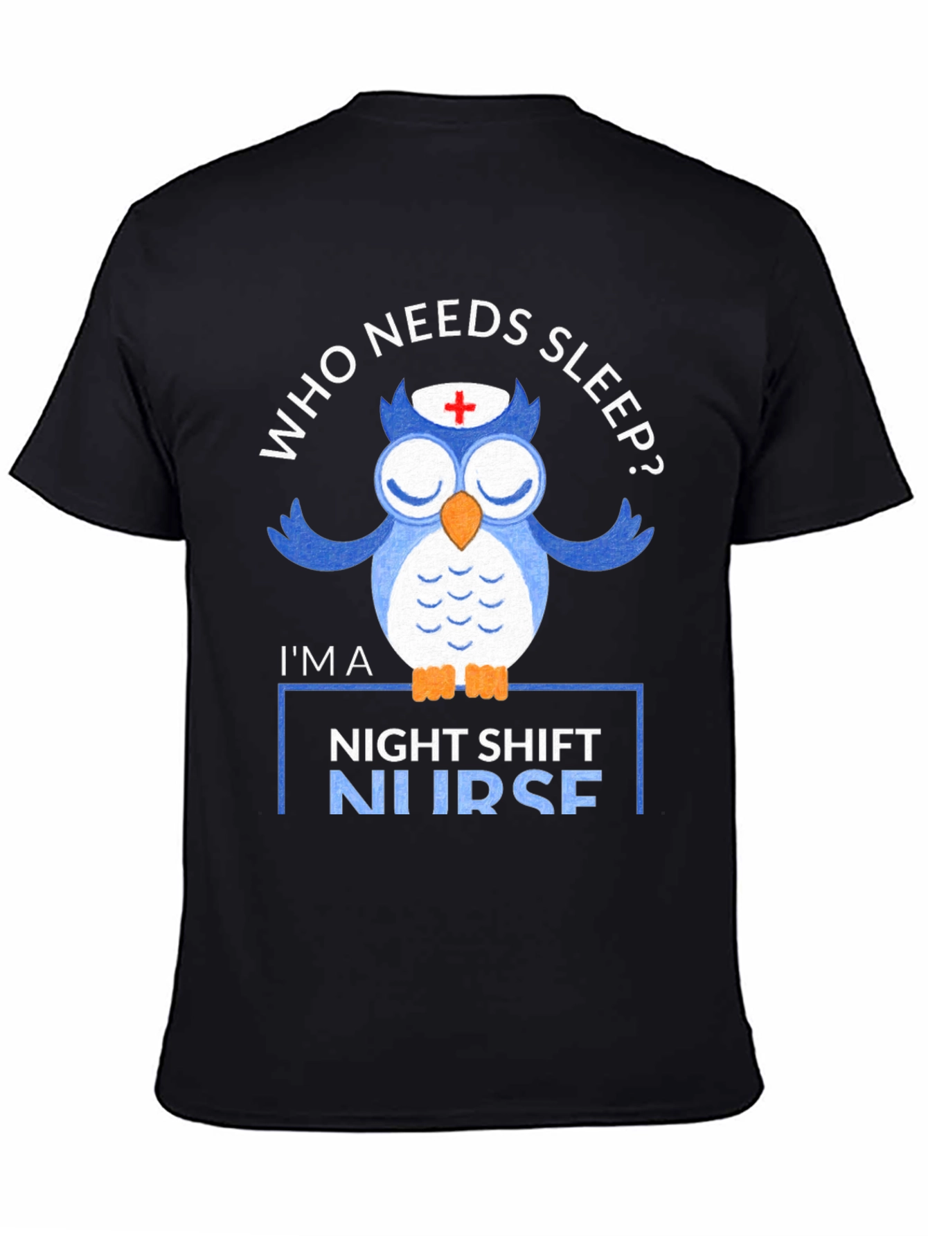 Night Shift Nurse Owl T-Shirt