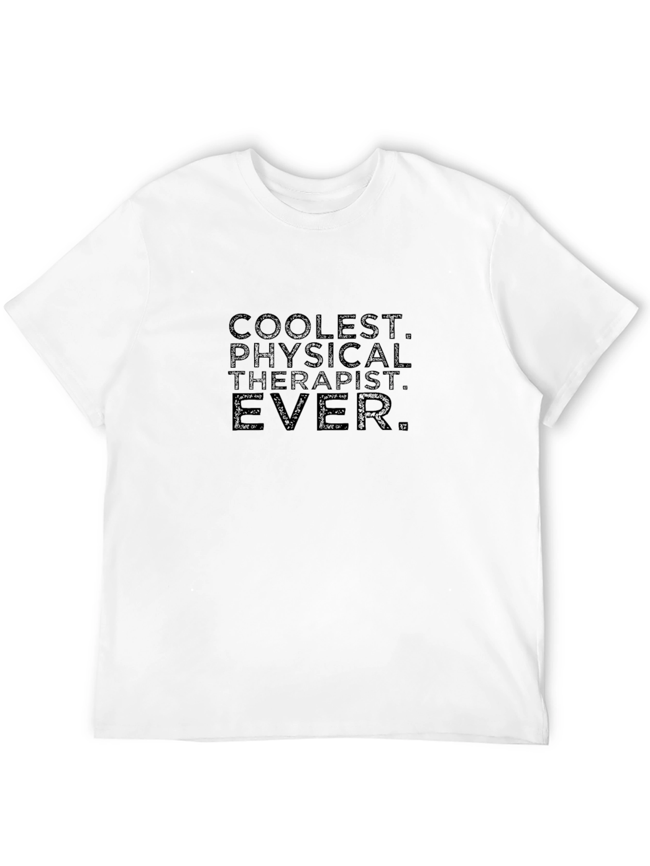 Coolest Physical Therapist Ever Black T-Shirt