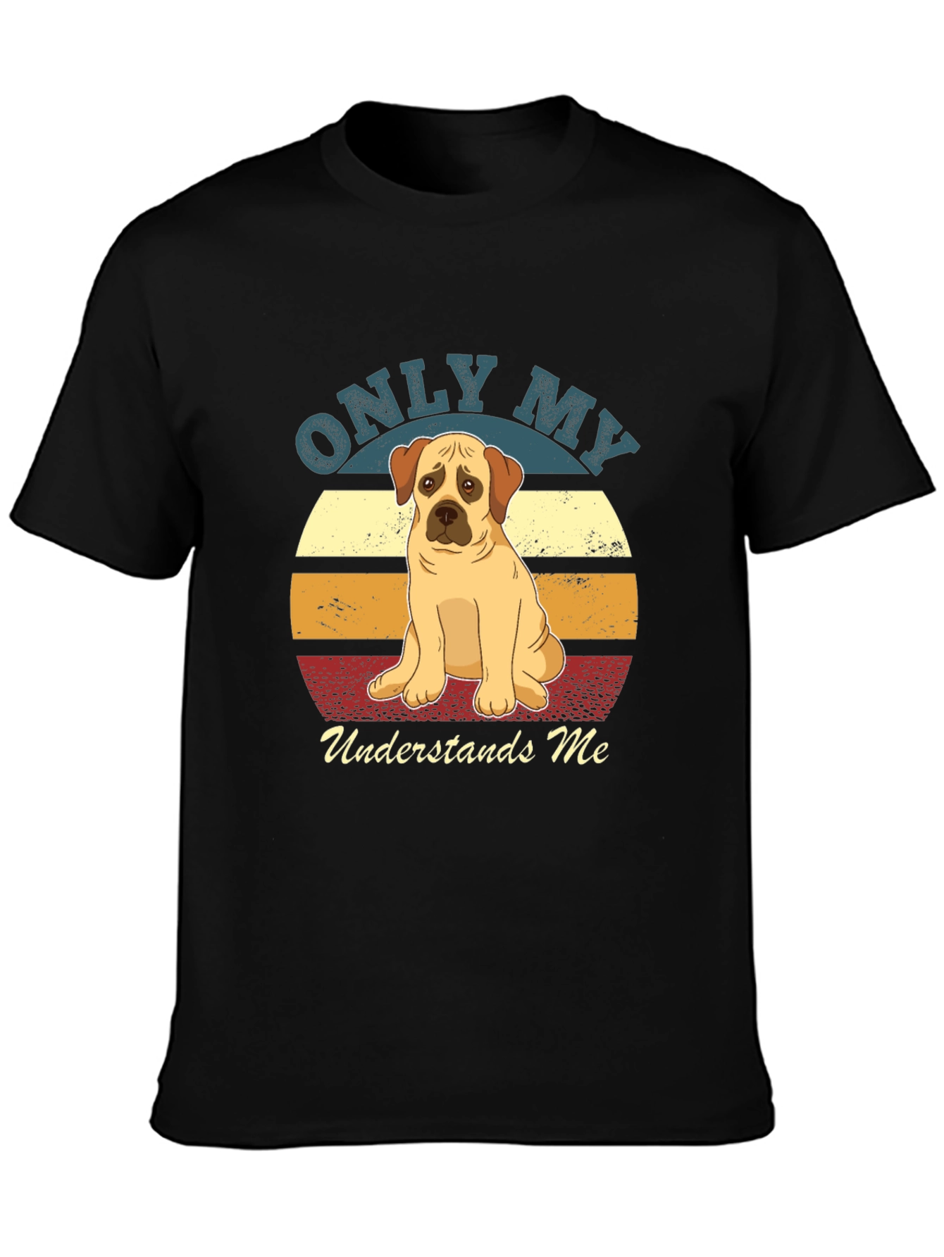 Only My Dog Understands Me Graphic Tee