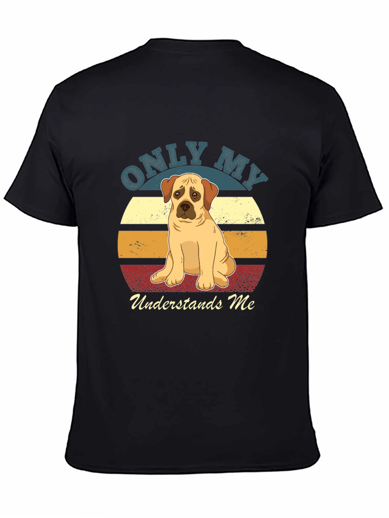 Only My Dog Understands Me Graphic Tee