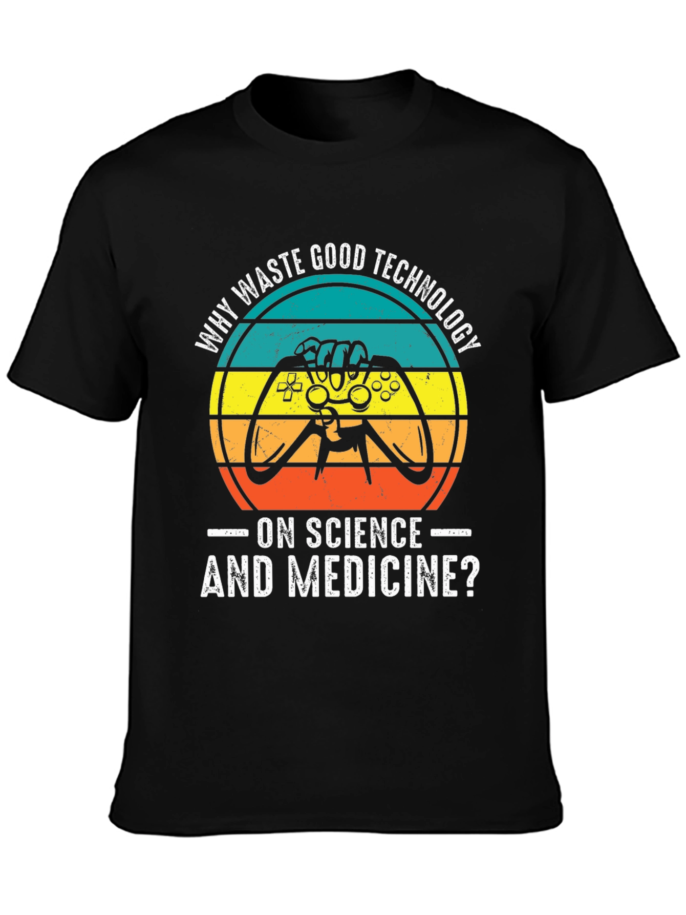 Gamer T-Shirt: Why Waste Good Technology?
