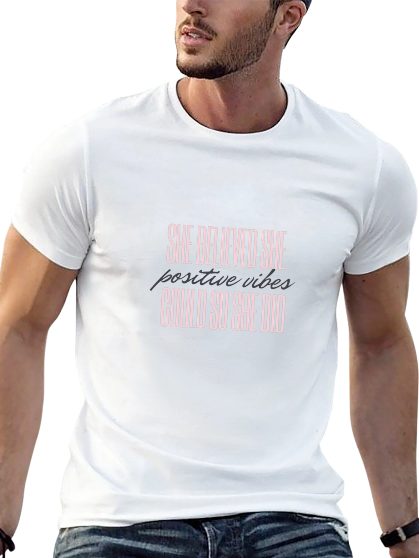 She Believed Could So Did T-Shirt Positive Vibes Black