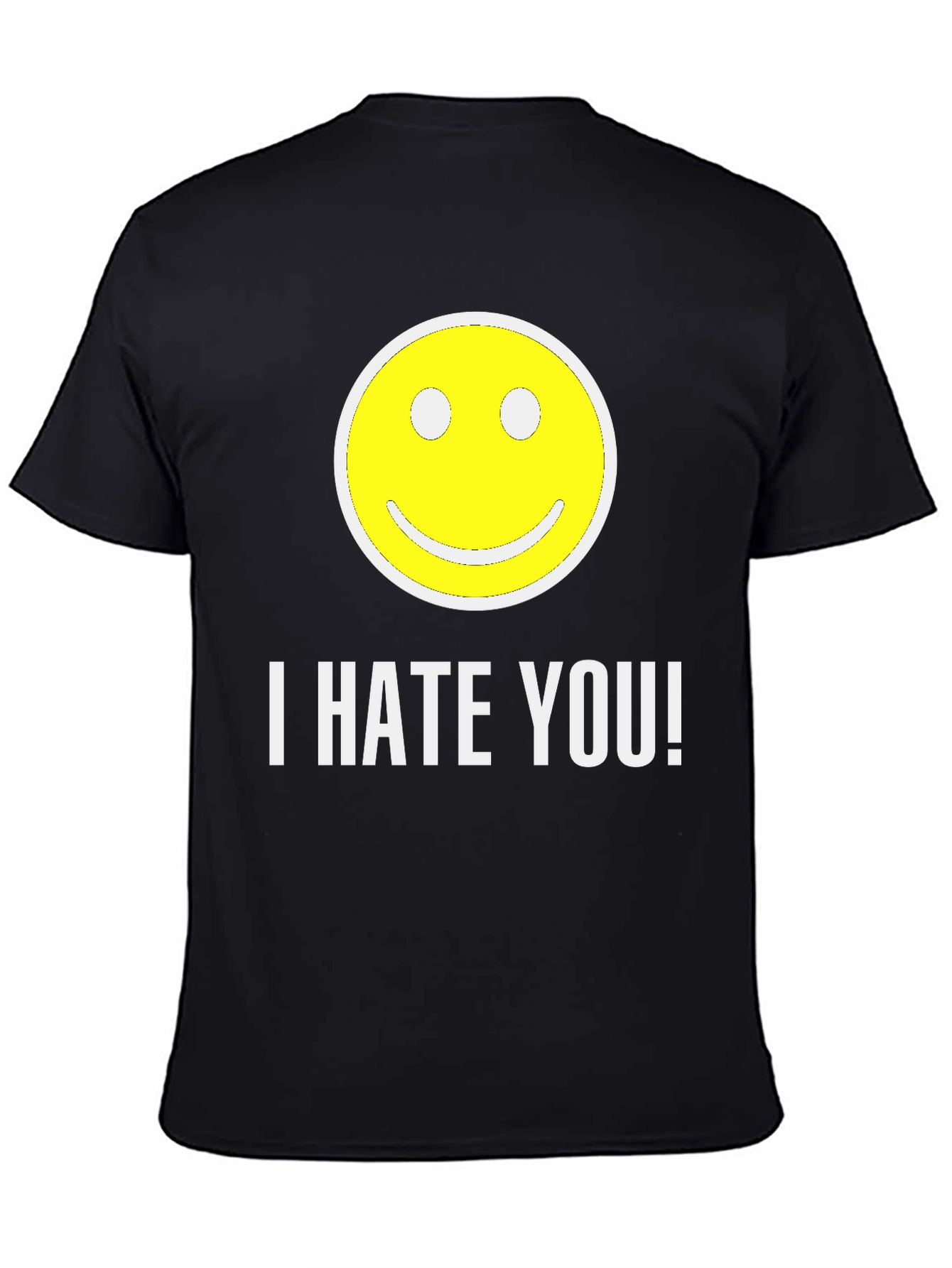 I HATE YOU! Smiley Face Graphic T-Shirt