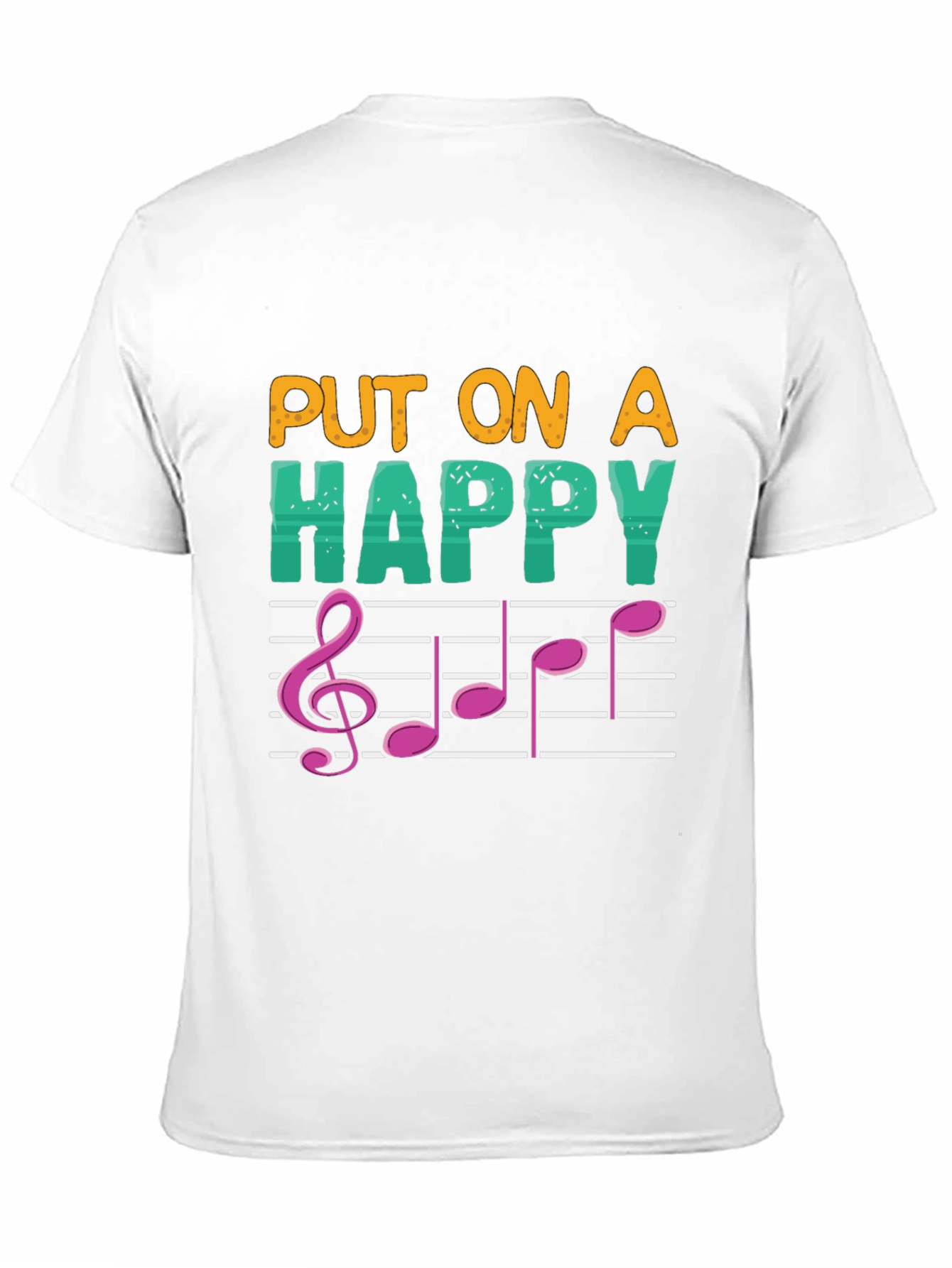 Put On A Happy Note Music T-Shirt