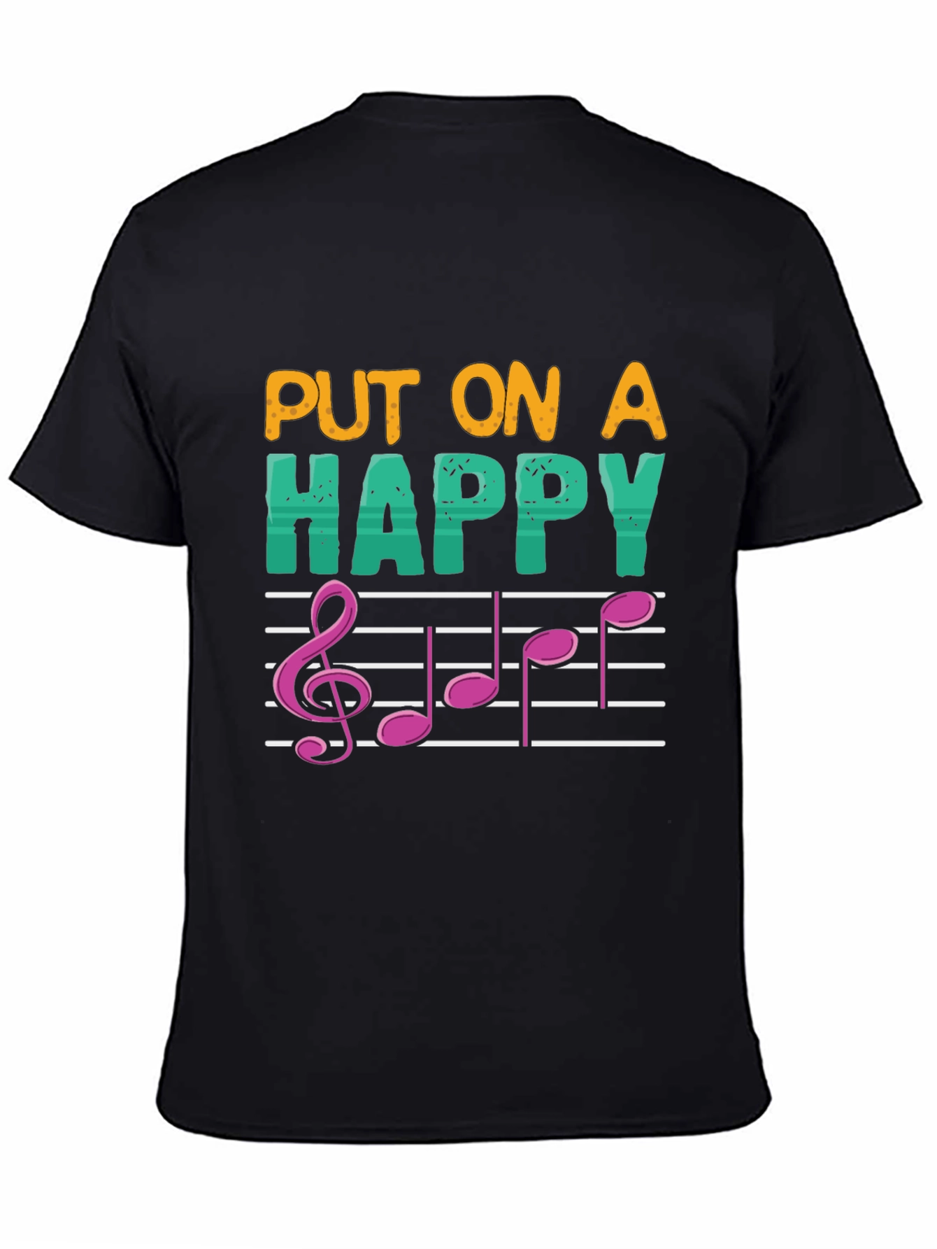 Put On A Happy Note Music T-Shirt