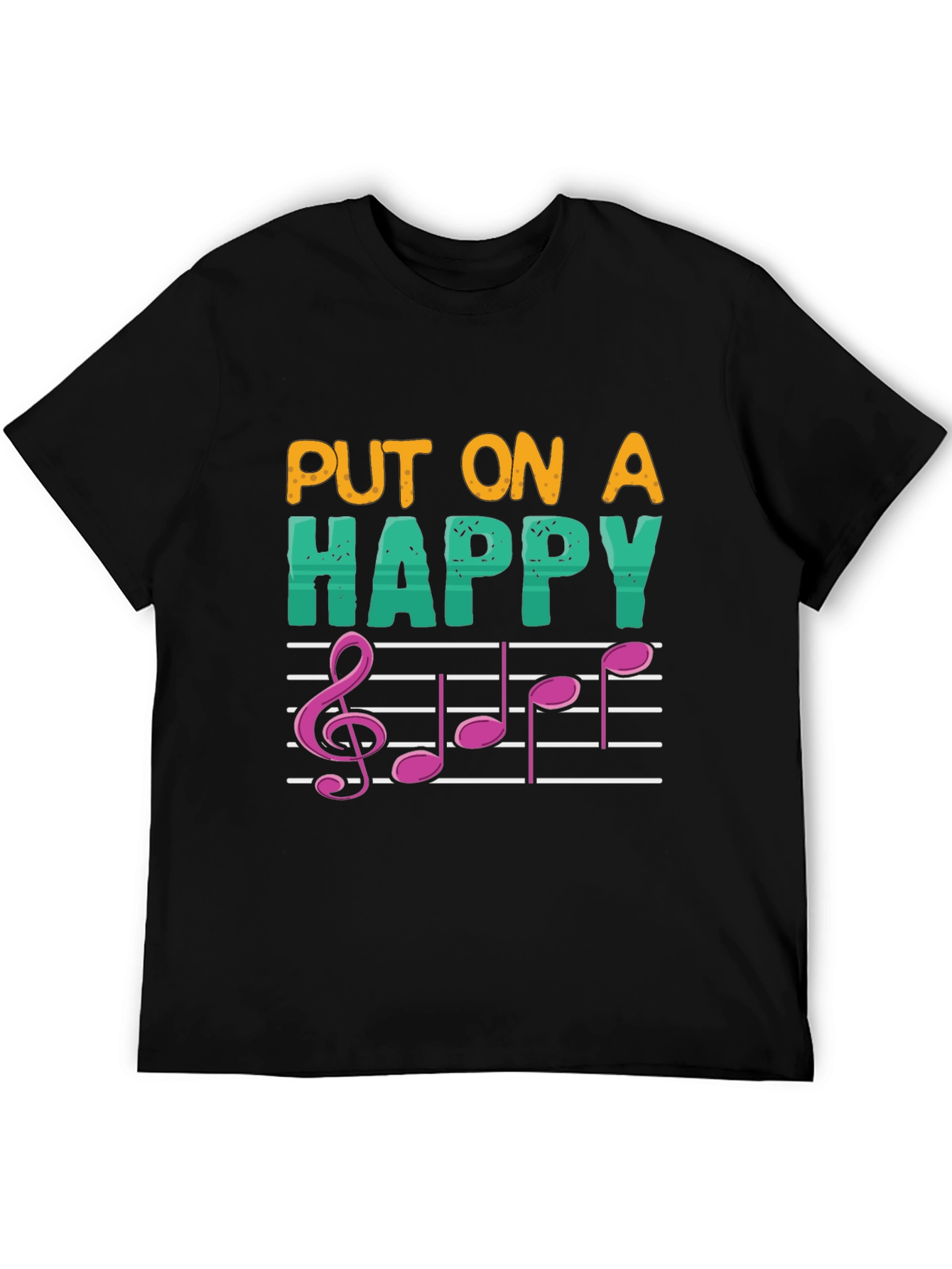 Put On A Happy Note Music T-Shirt