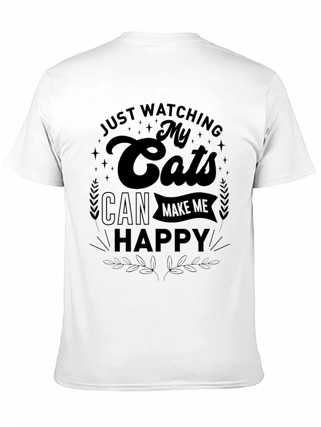 Cats Make Me Happy T-Shirt