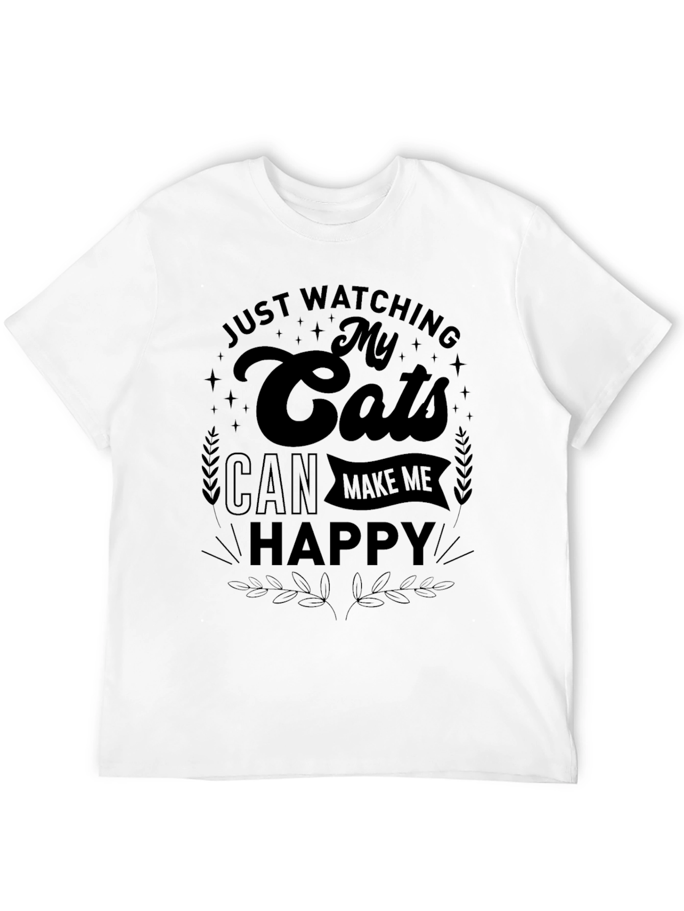 Cats Make Me Happy T-Shirt