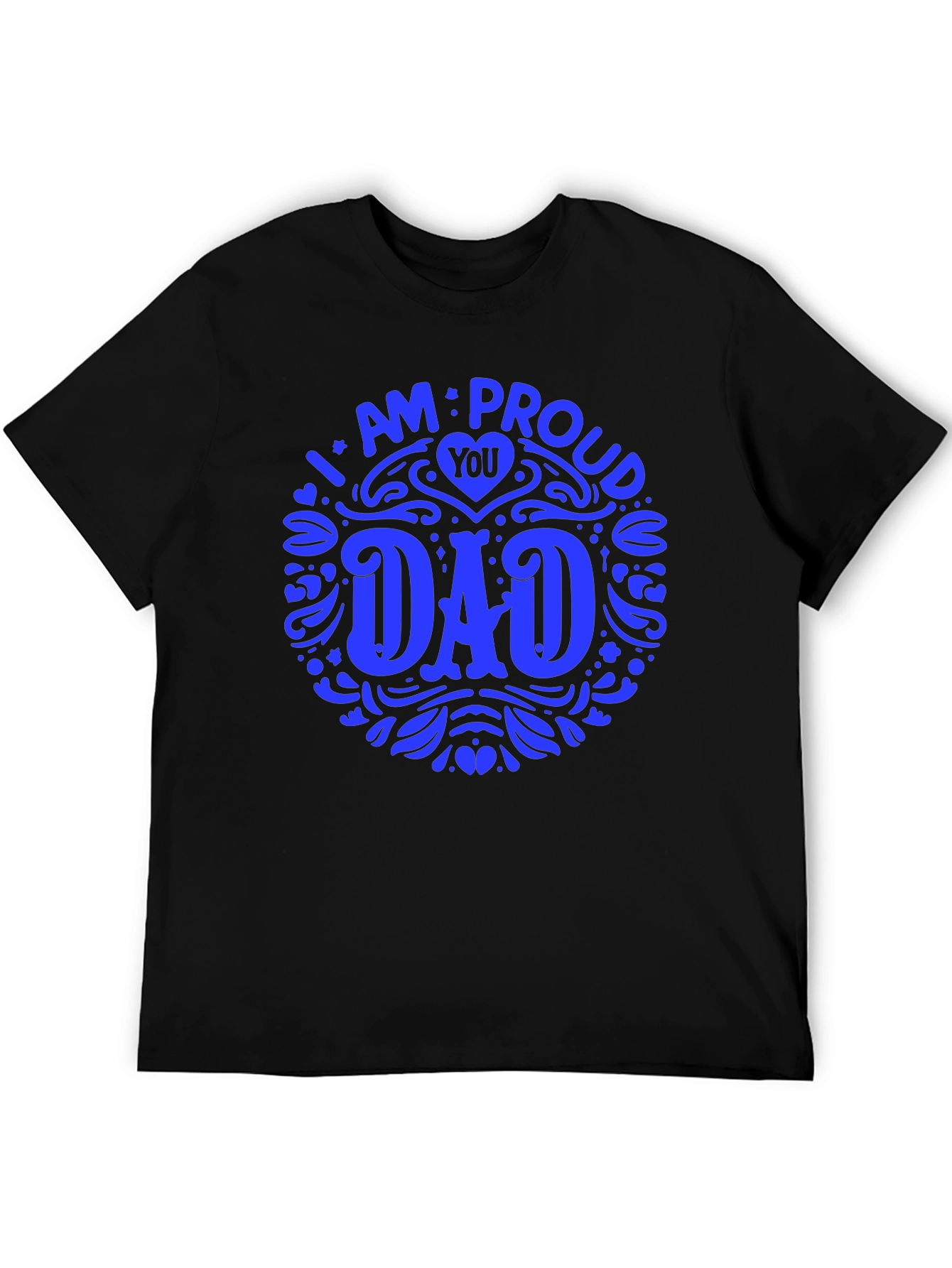 Proud Dad T-Shirt - Fathers Day Gift Idea
