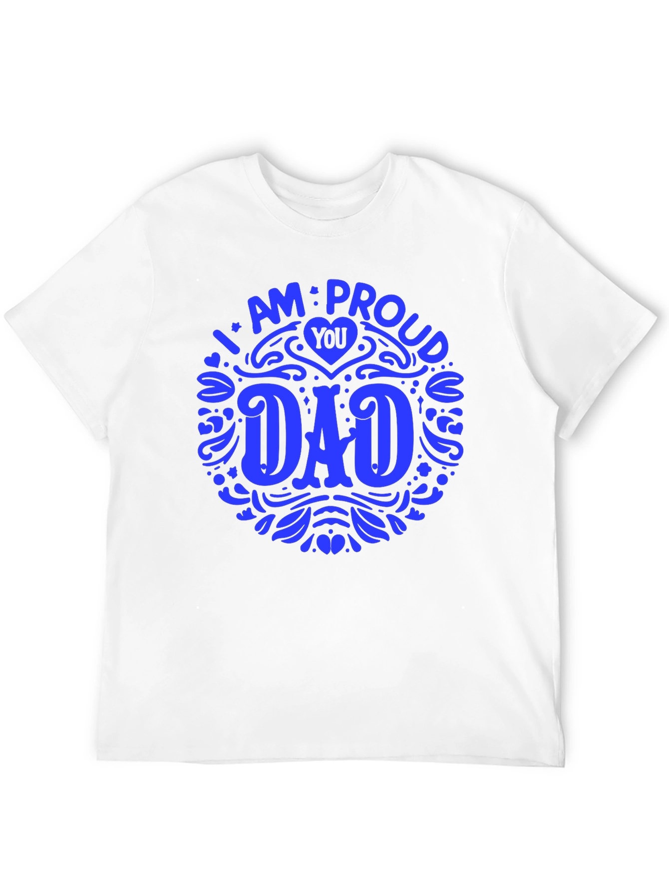 Proud Dad T-Shirt - Fathers Day Gift Idea