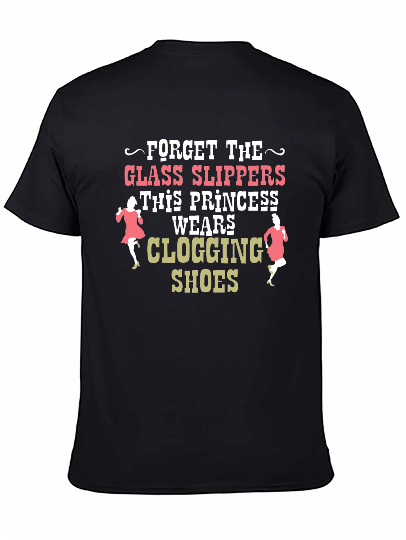 Clogging Princess T-Shirt - Dance Shoe Apparel