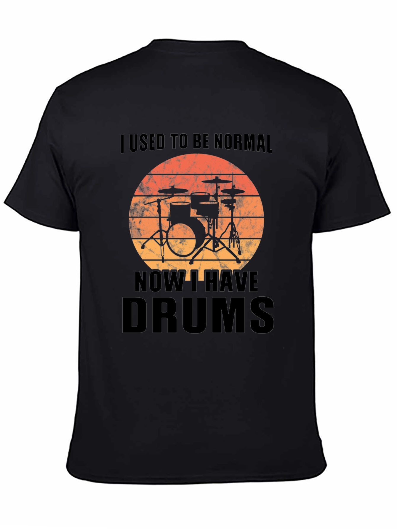 I Used To Be Normal - Drums T-Shirt