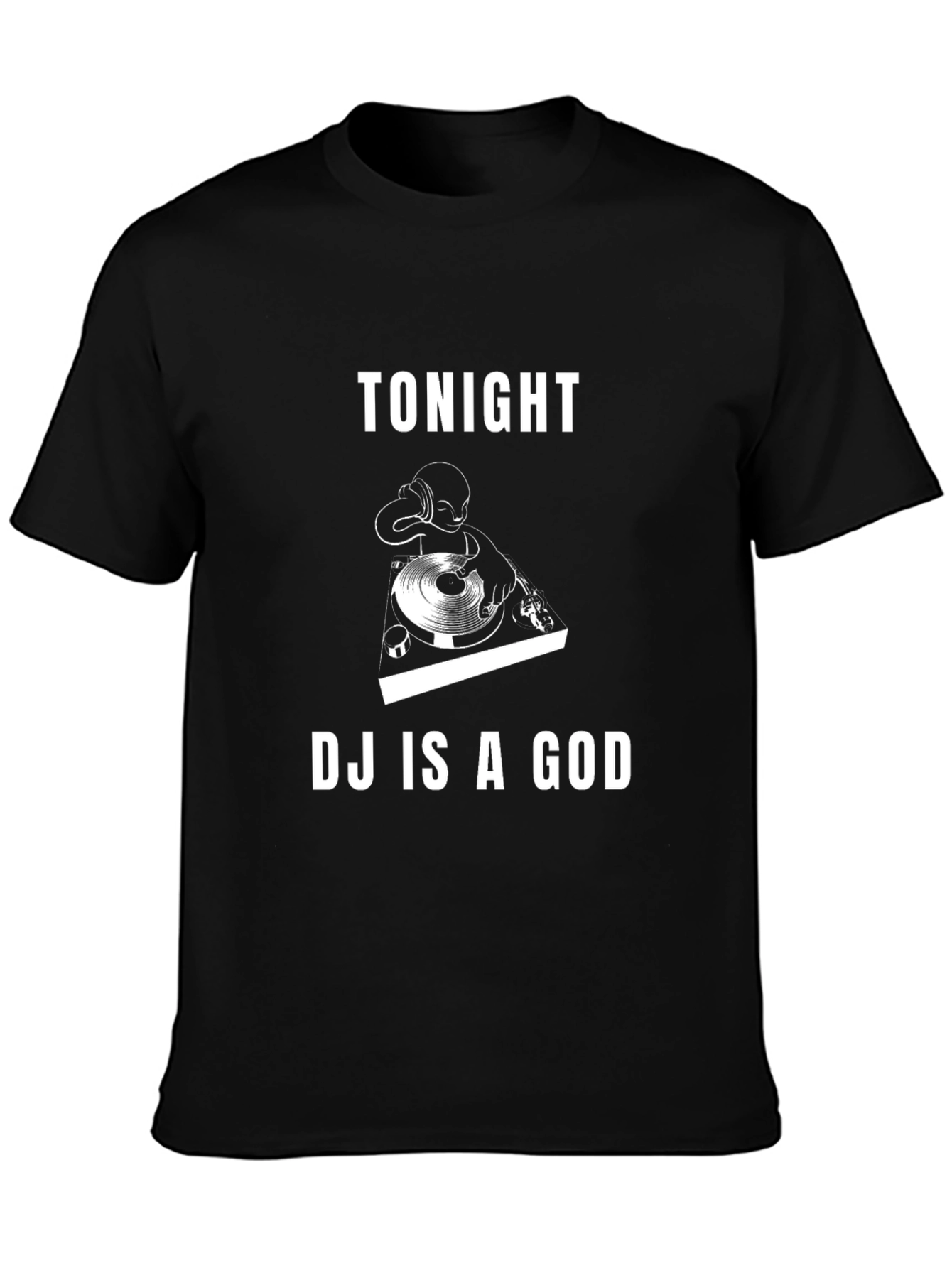 Tonight DJ Is A God Black Graphic Tee
