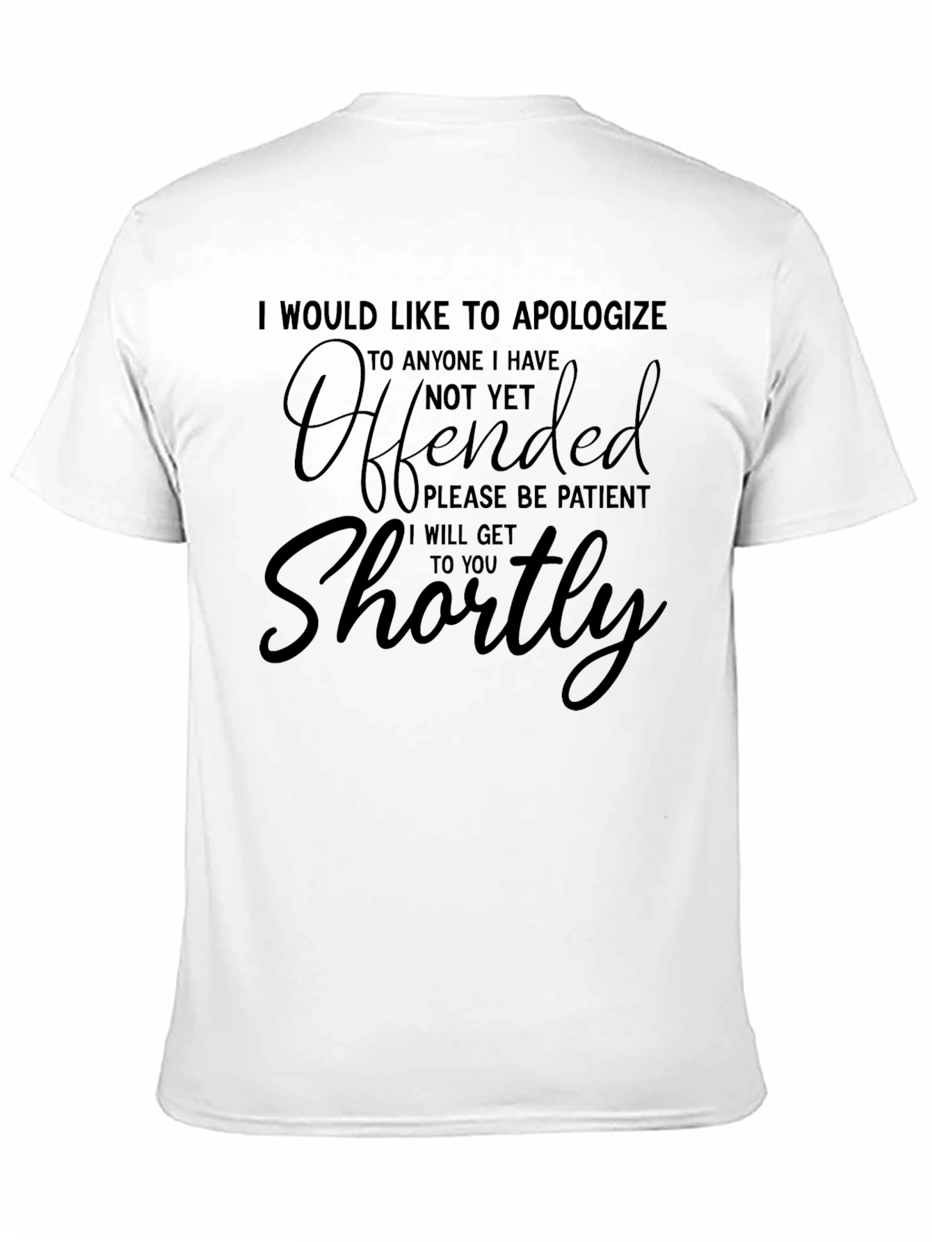 Offended Soon T-Shirt