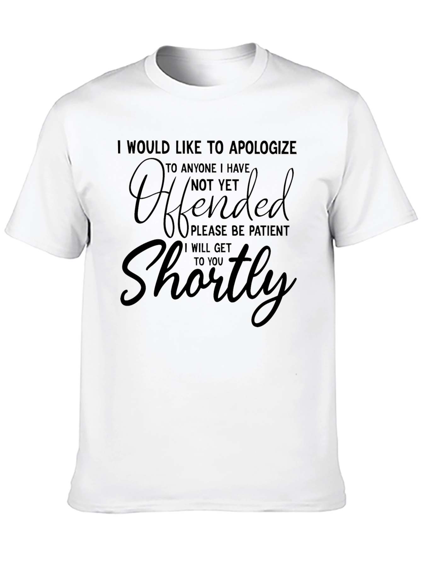 Offended Soon T-Shirt