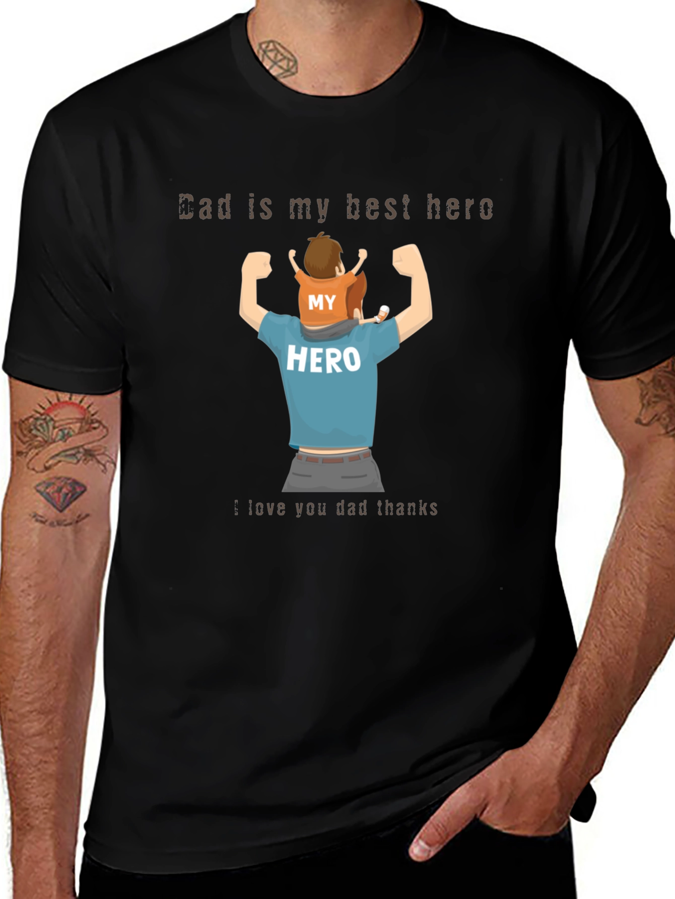Dad is My Hero T-Shirt