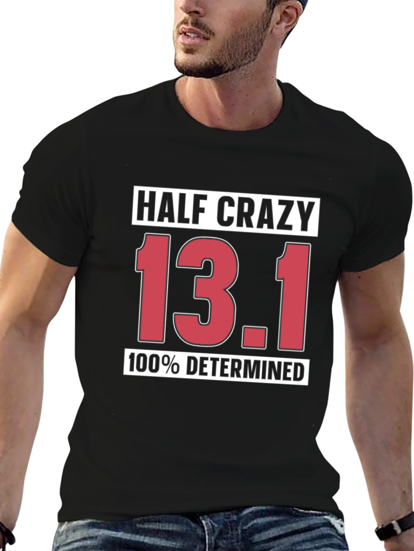Half Crazy 13.1 Determined Black T-Shirt