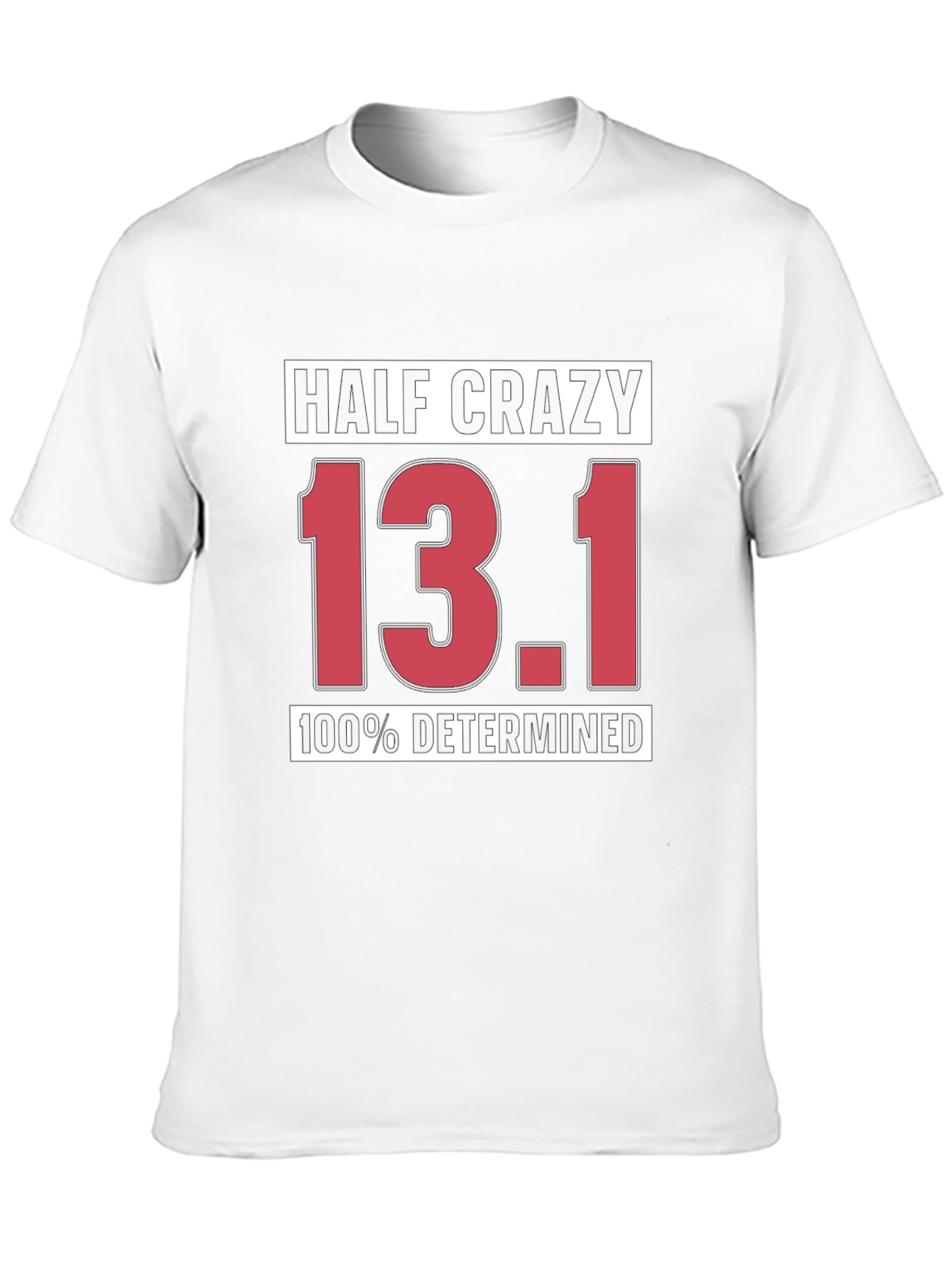 Half Crazy 13.1 Determined Black T-Shirt