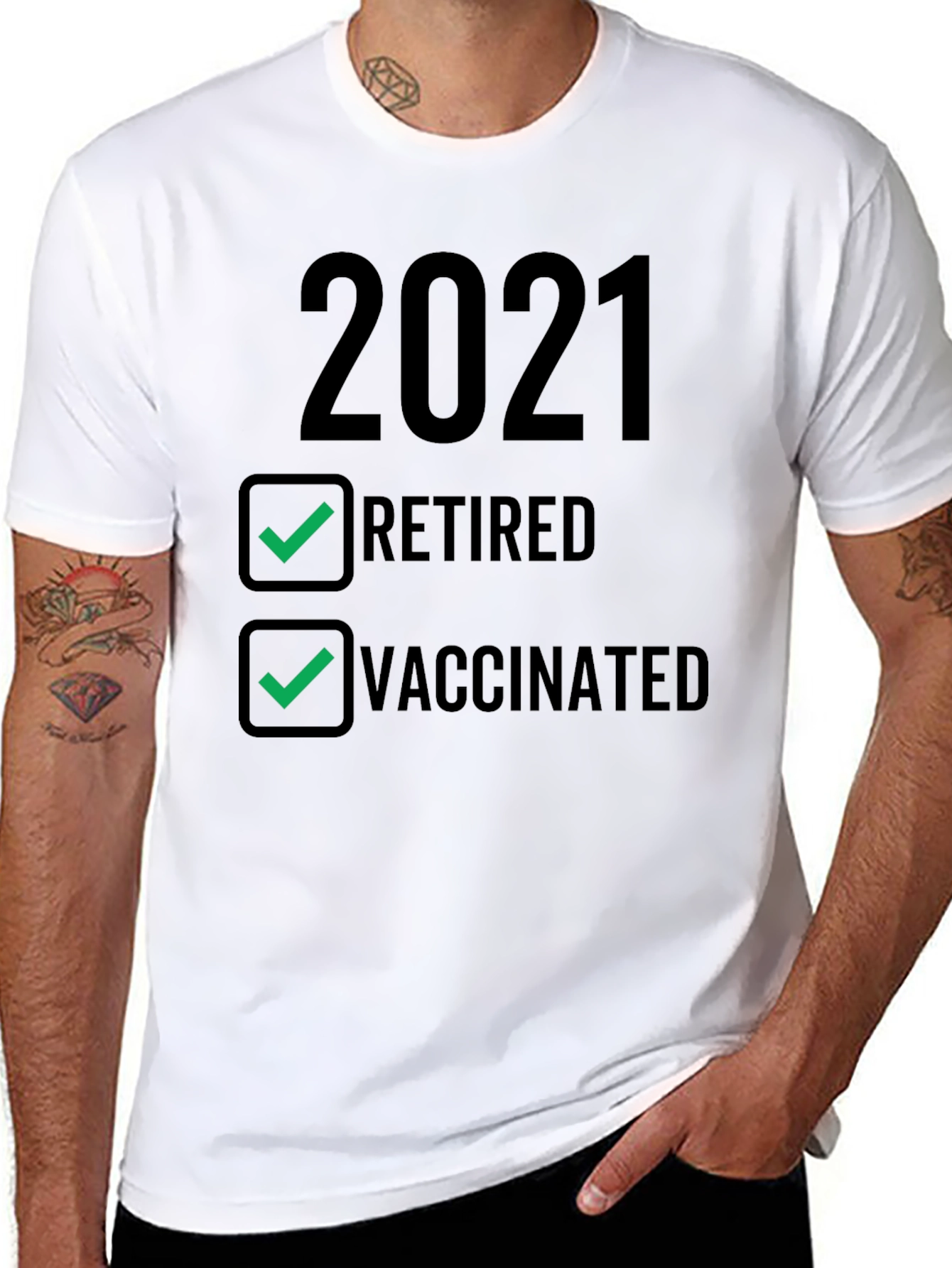 2021 Retired & Vaccinated T-Shirt