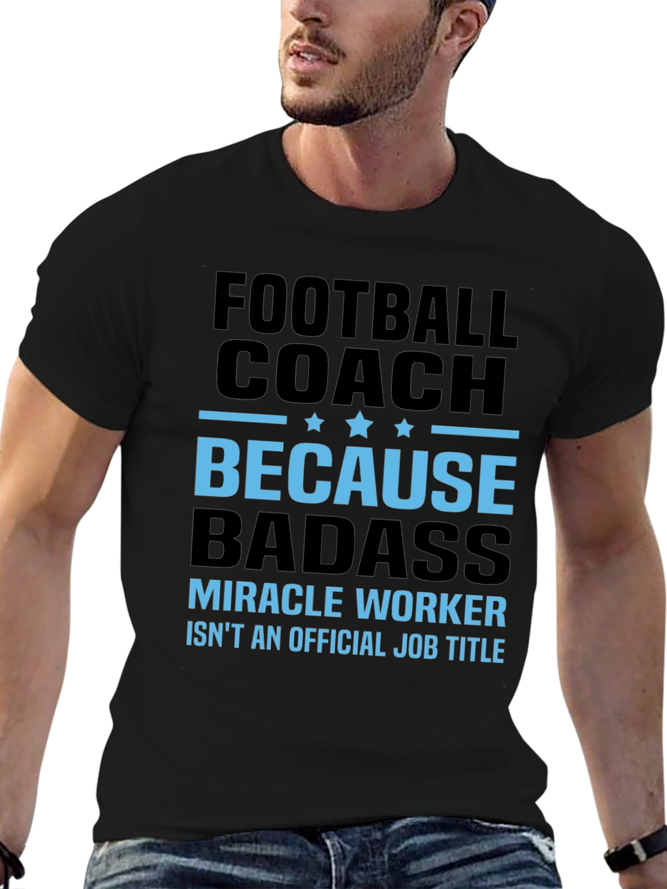 Football Coach Because Badass Graphic T-Shirt