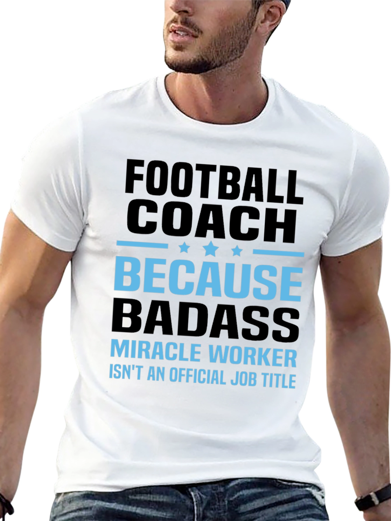 Football Coach Because Badass Graphic T-Shirt
