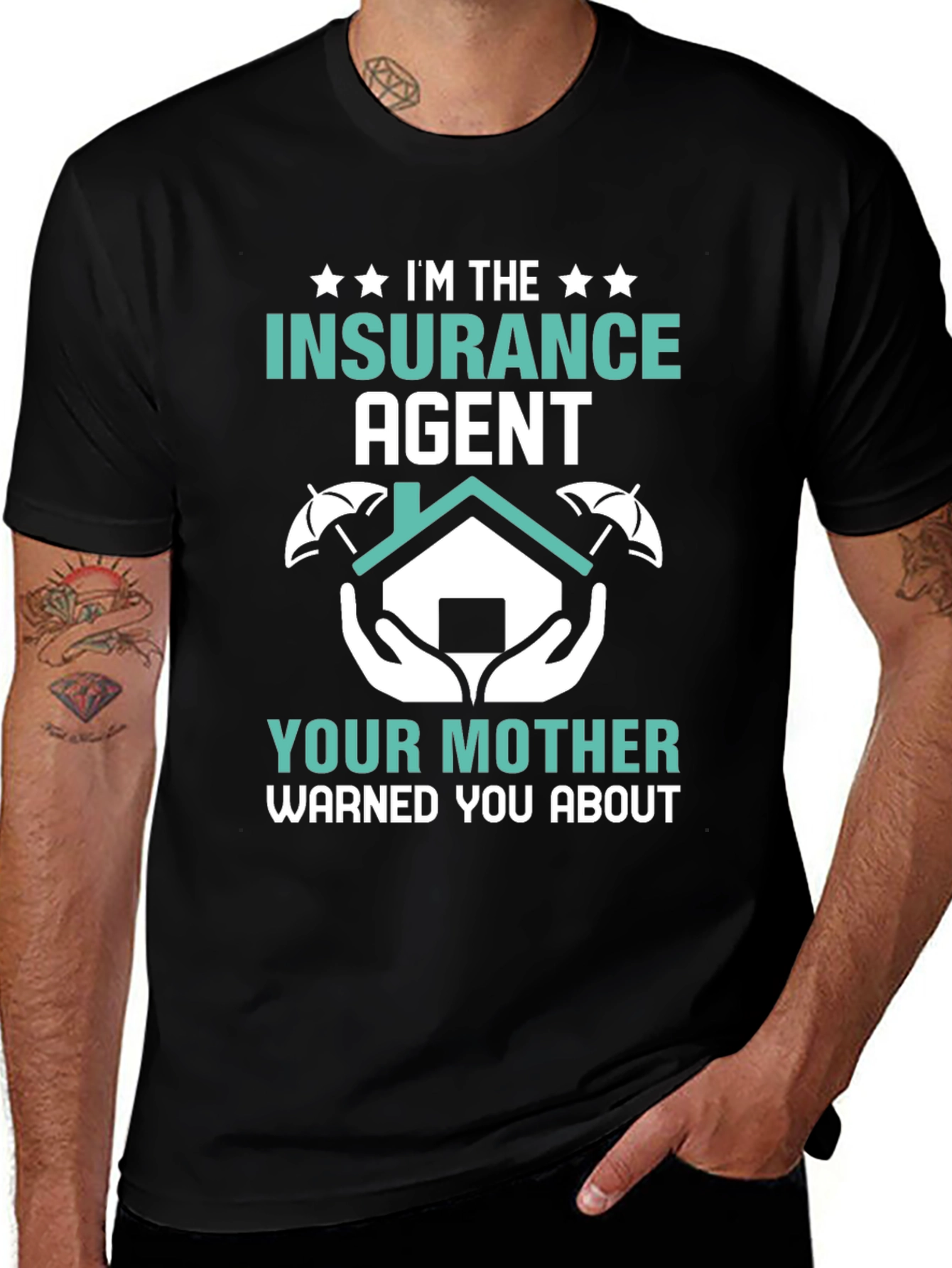 Im the Insurance Agent T-Shirt - Funny Slogan Tee