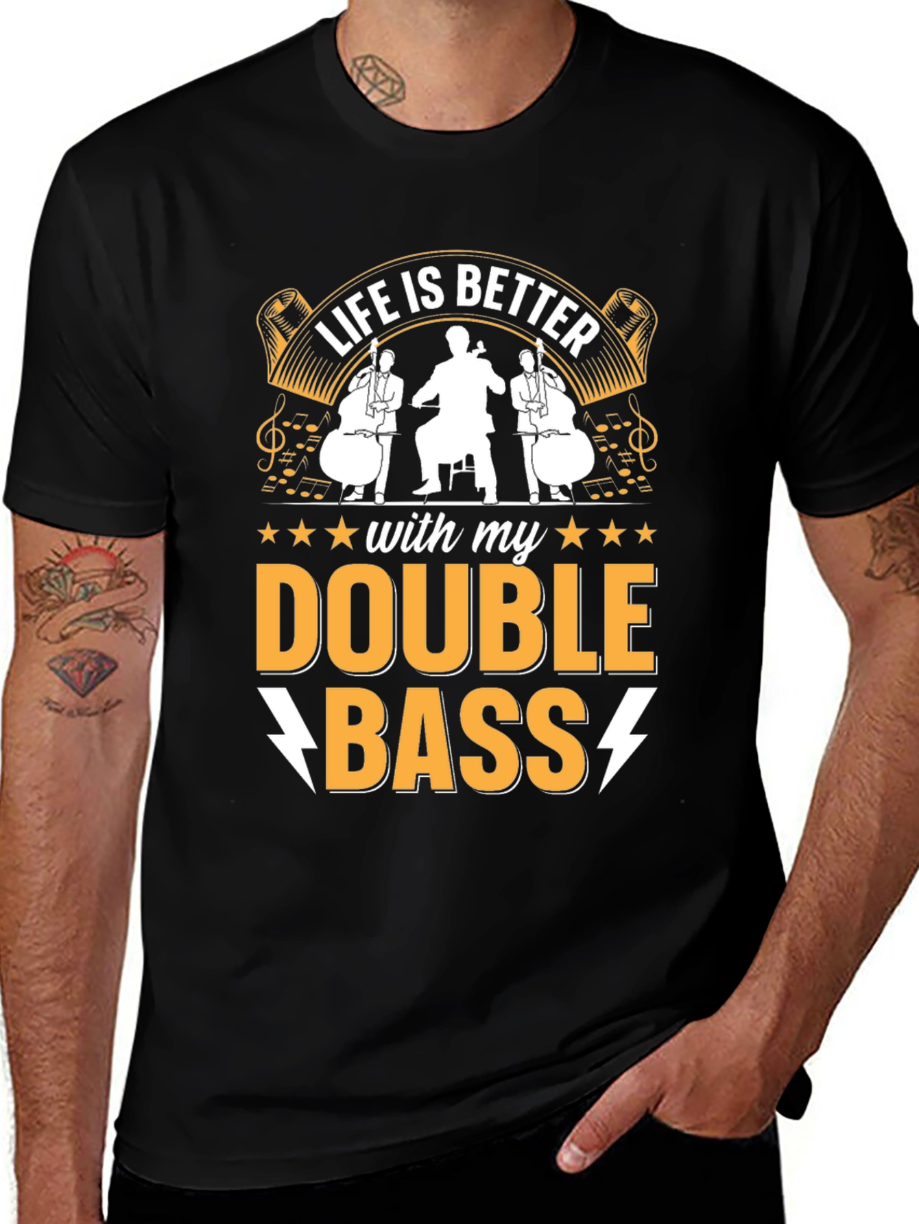 Life is Better with Double Bass T-Shirt