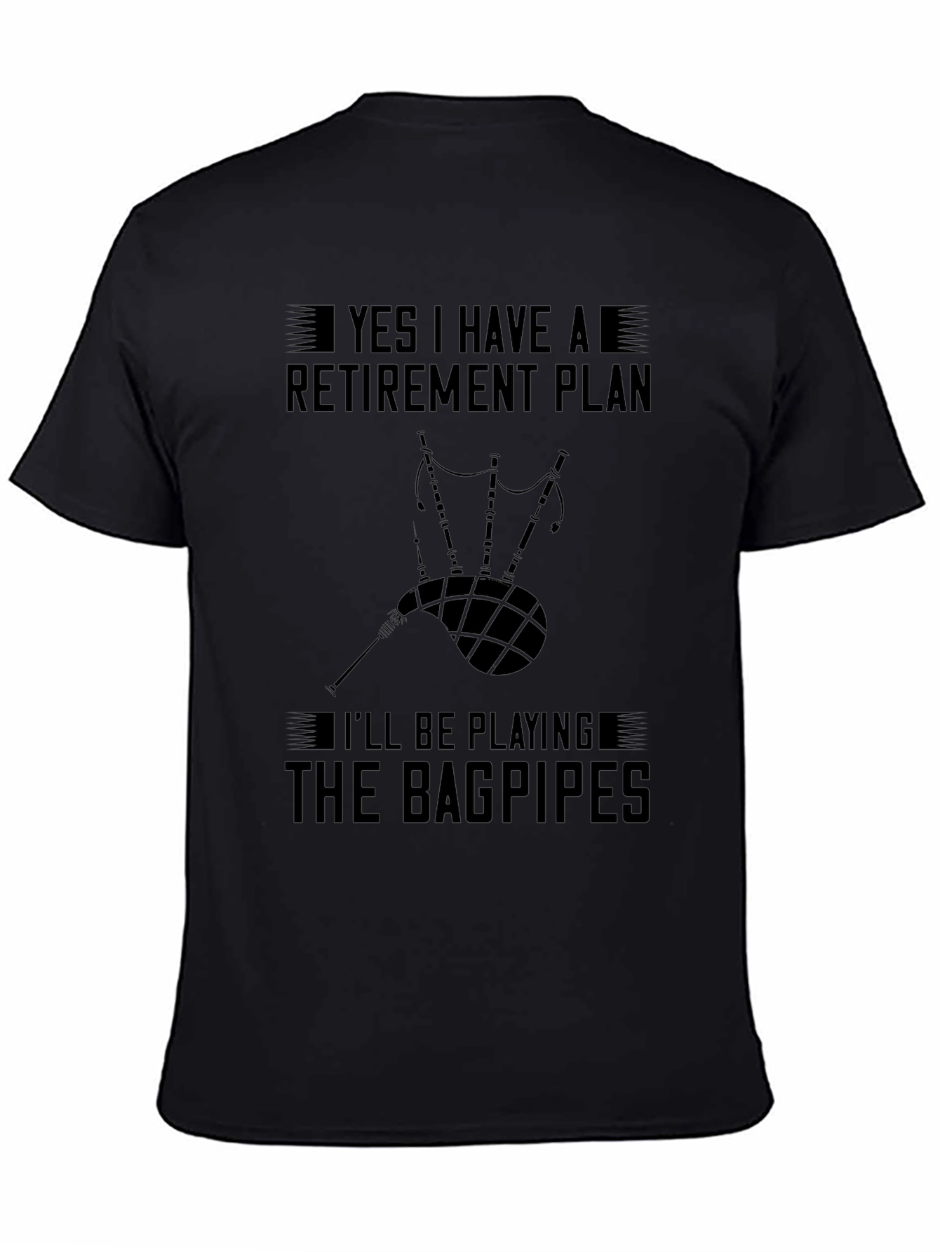 Bagpipe Retirement Plan T-Shirt