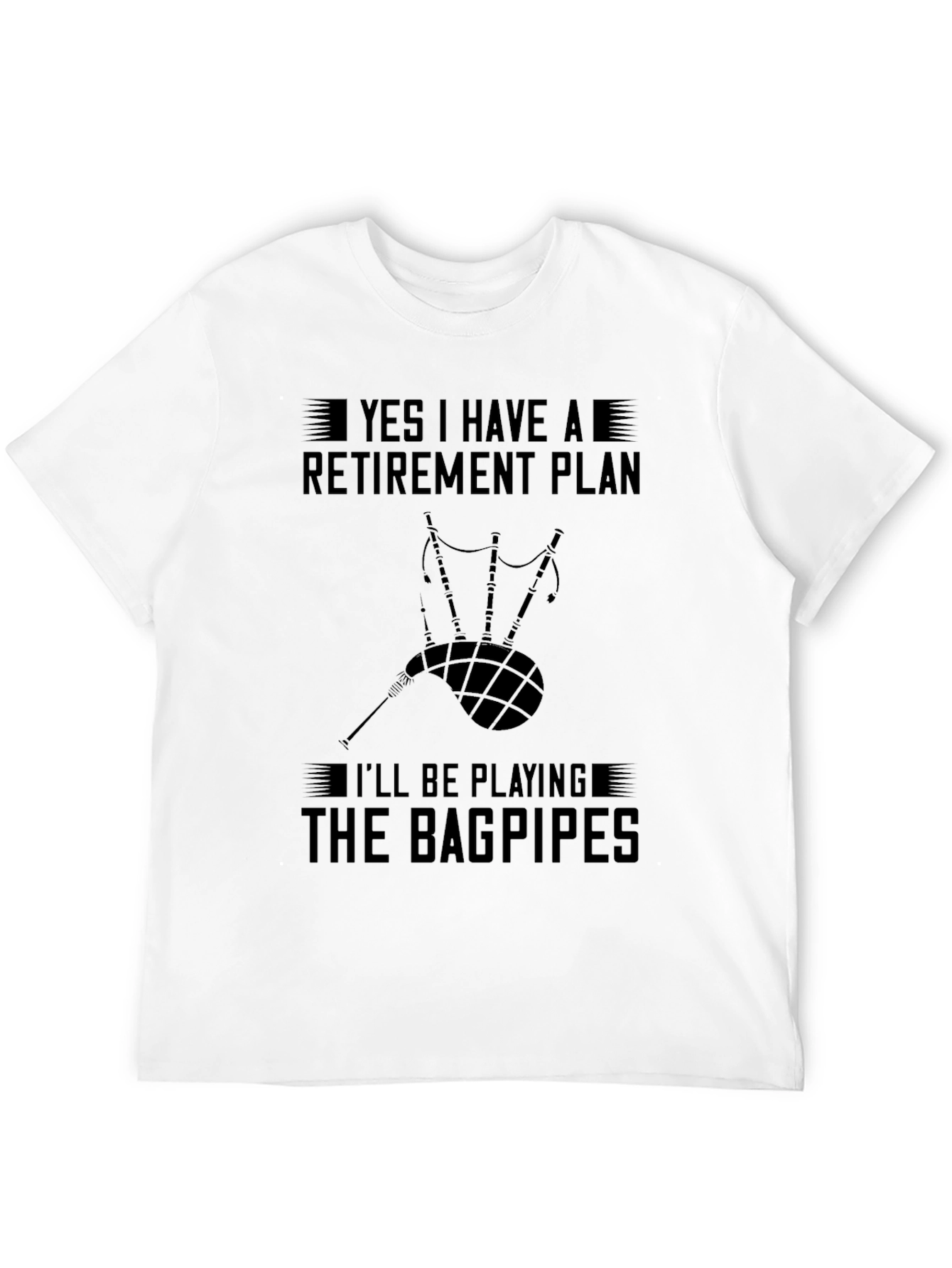 Bagpipe Retirement Plan T-Shirt