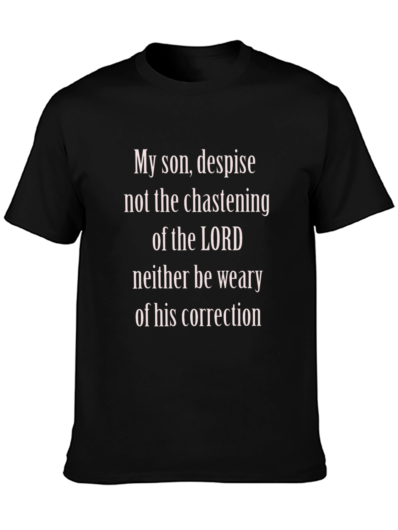 My Son Scripture T-Shirt