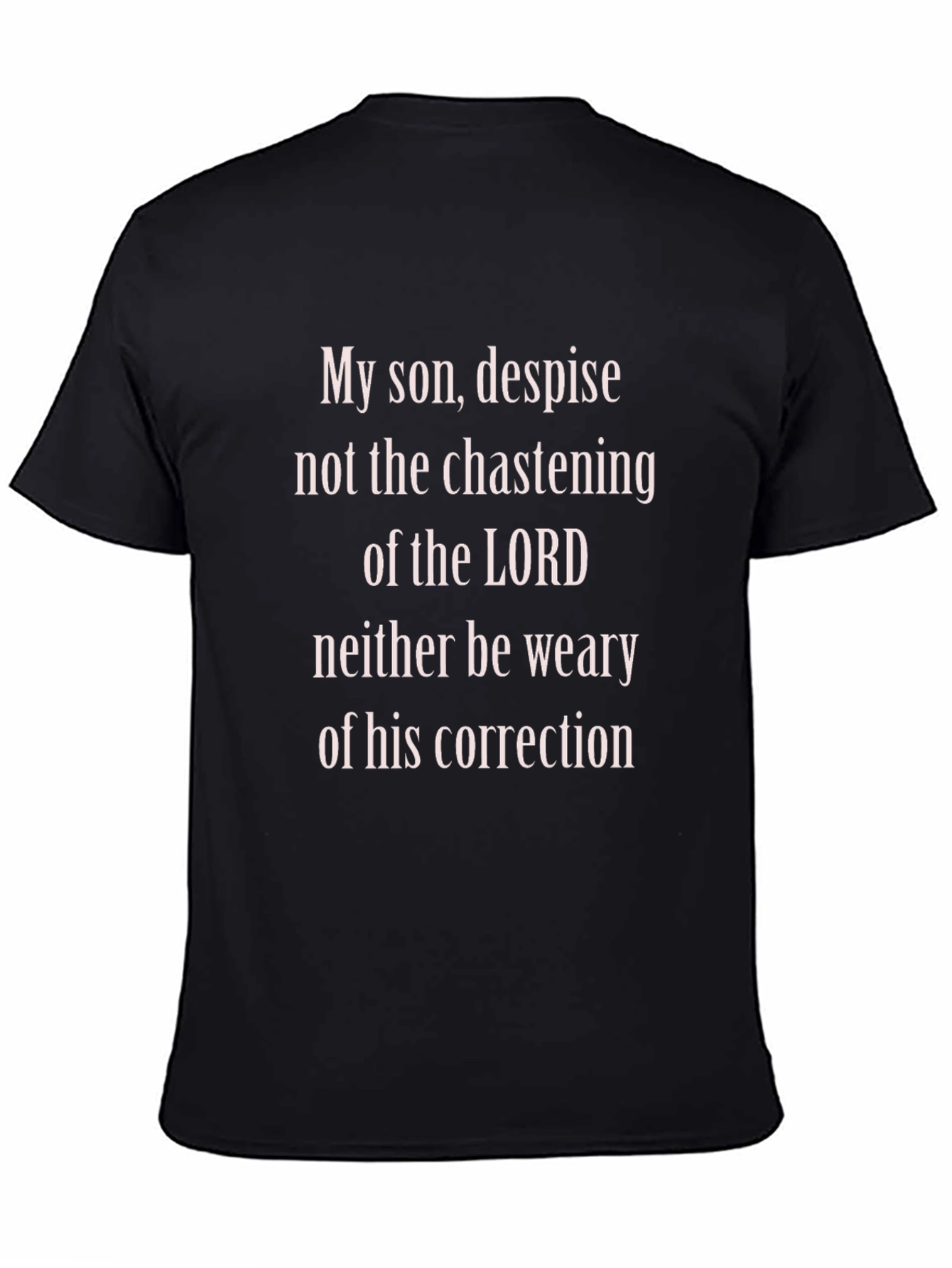 My Son Scripture T-Shirt