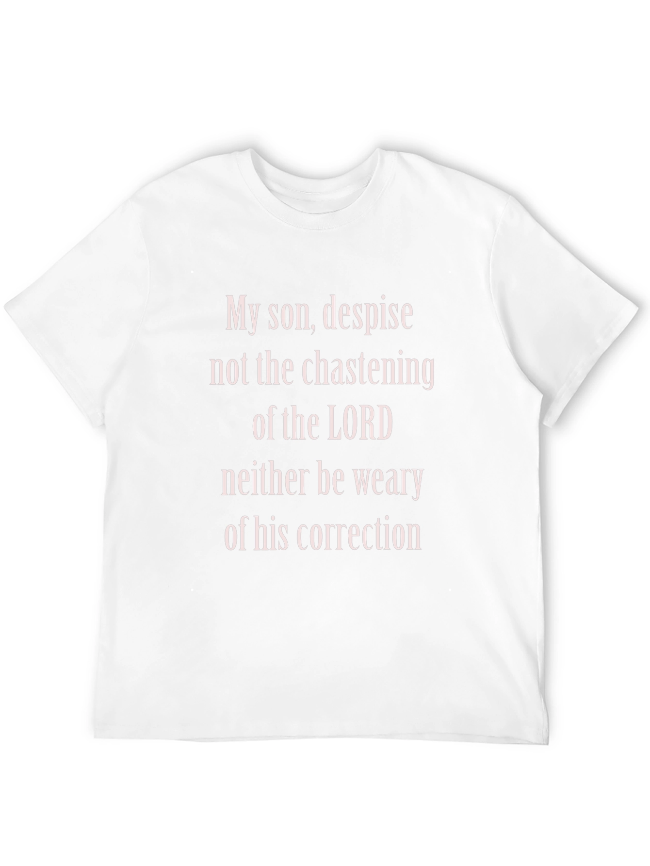 My Son Scripture T-Shirt