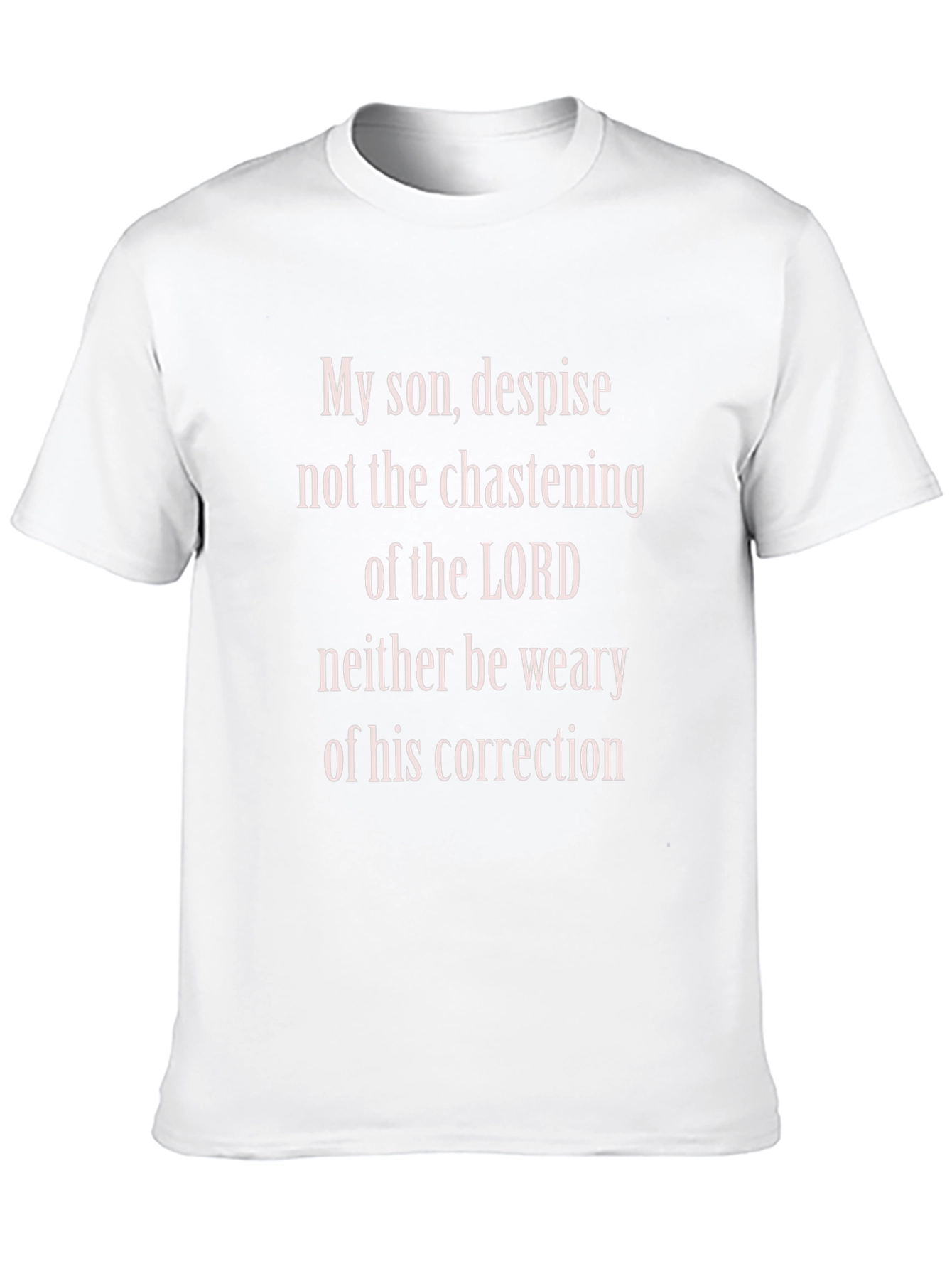 My Son Scripture T-Shirt